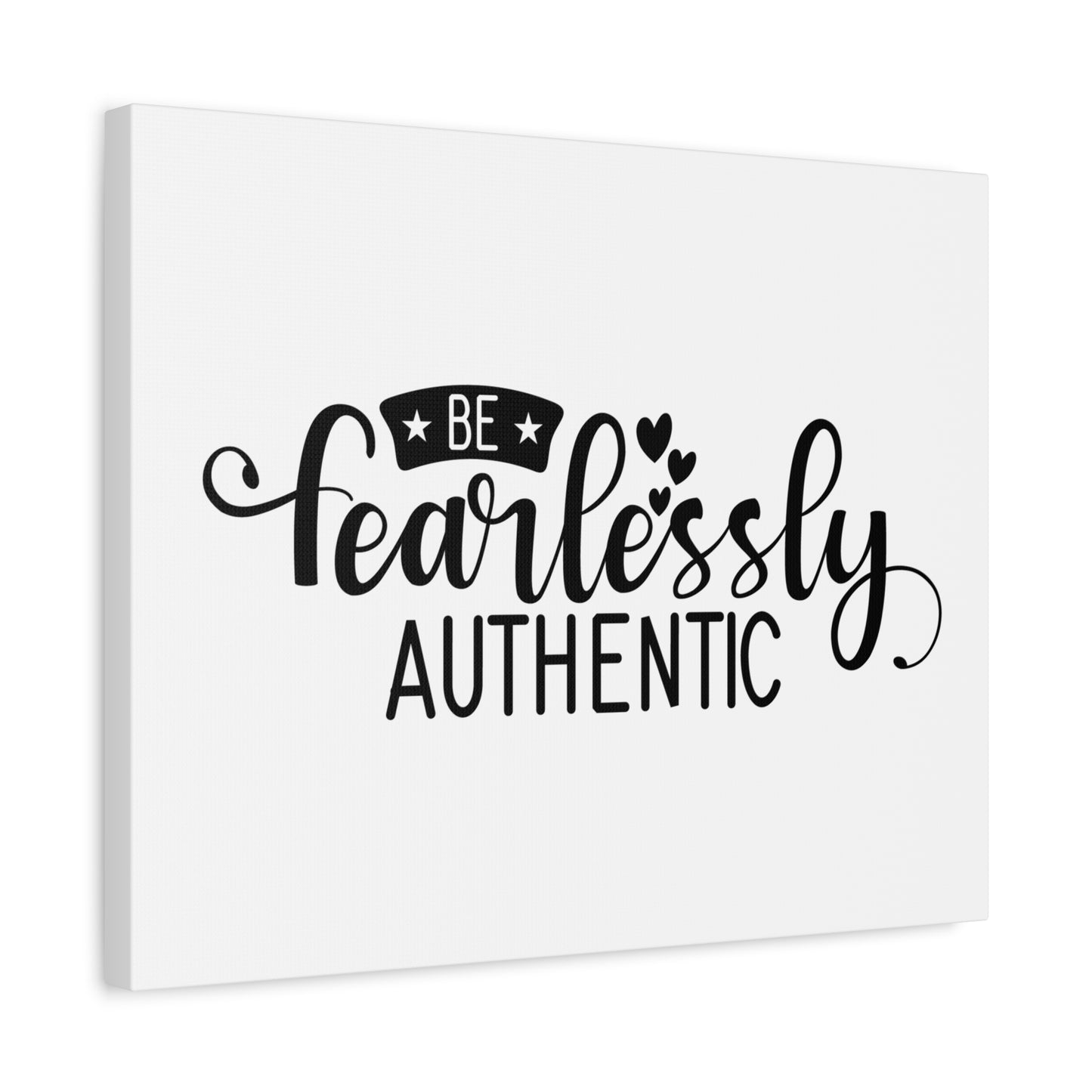 Scripture Canvas Be Fearlessly Authentic Psalm 46:1-3 Christian Wall Art Print Ready to Hang