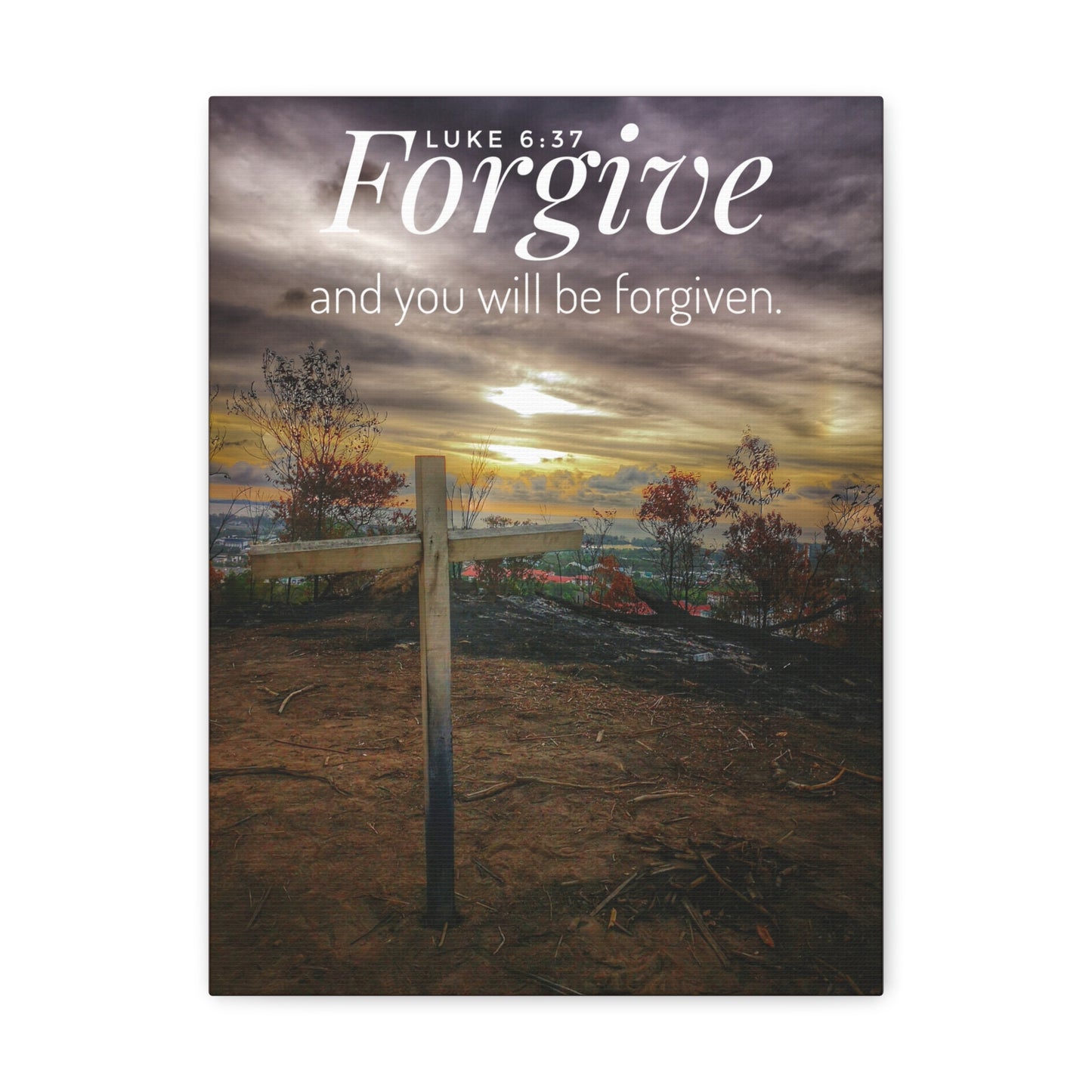 Will Be Forgiven Luke 6:37 Bible Verse Canvas Christian Wall Art Bible Verse Print Ready To Hang