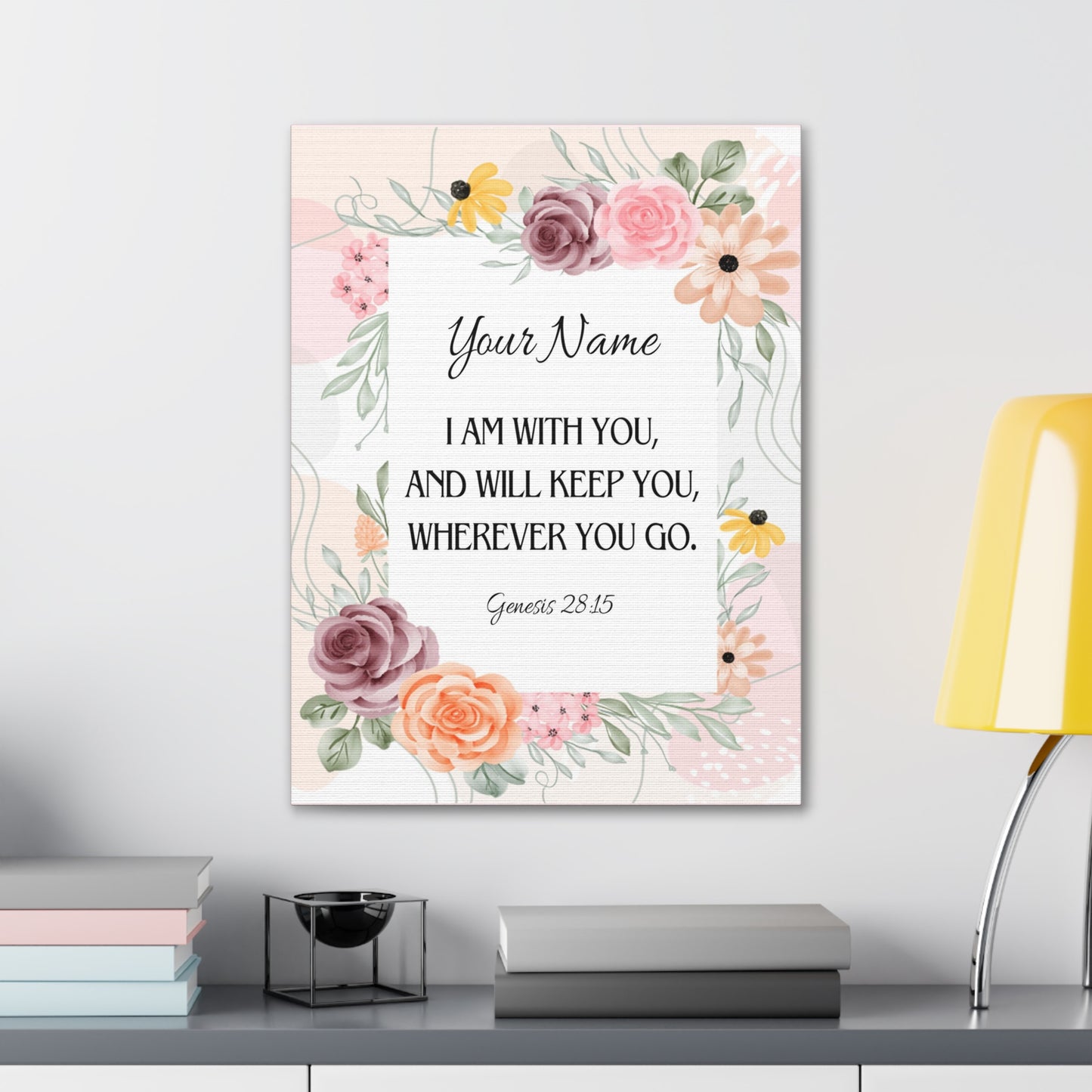Personalized Genesis 28:15 I Am With You  Bible Chapter Canvas Christian Wall Art Ready to Hang
