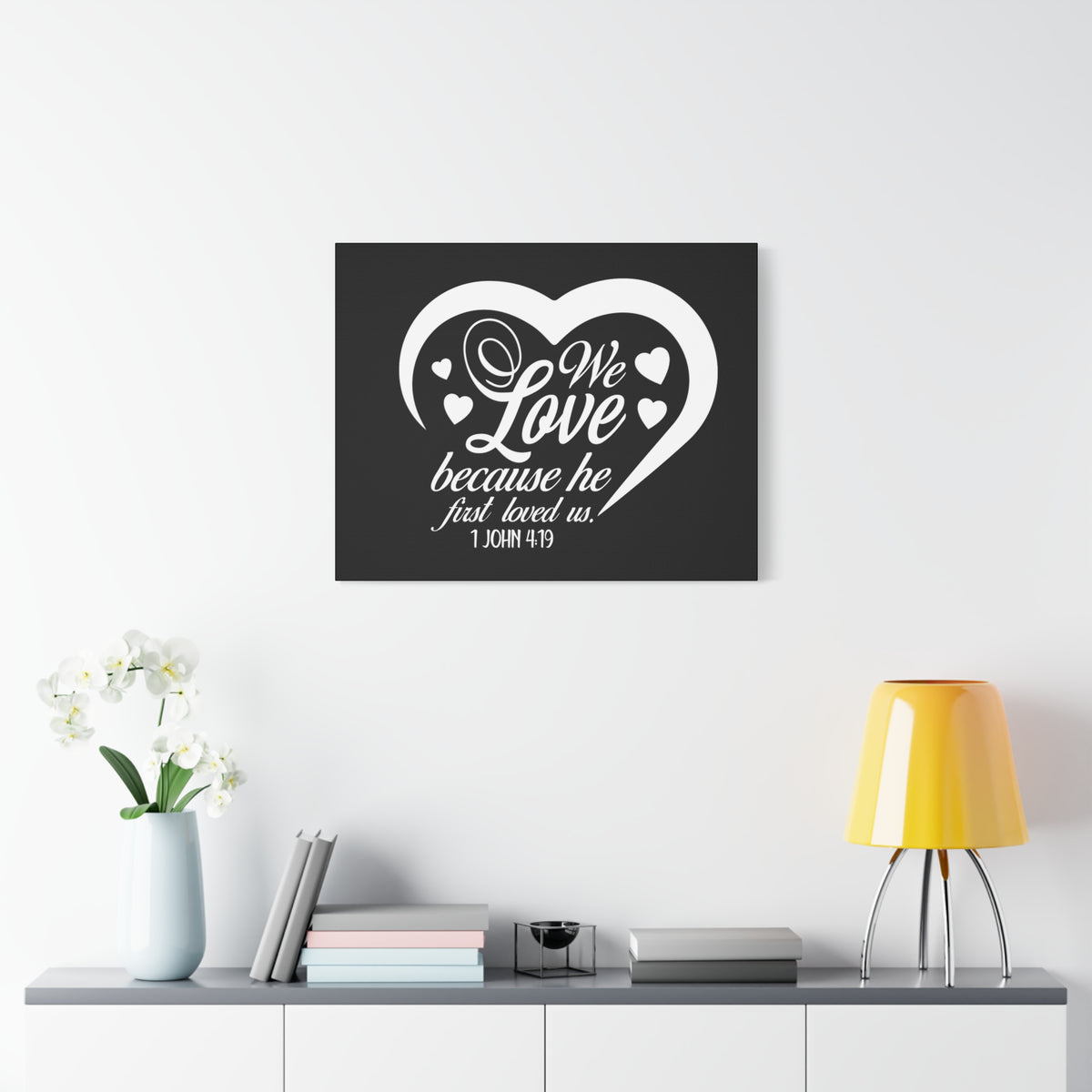 Scripture Canvas We Love 1 John 4:19 Christian Wall Art Bible Verse Print Ready to Hang
