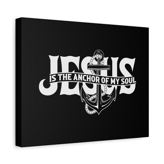 Scripture Canvas Anchor Of My Soul Psalm 62:5 Christian Wall Art Bible Verse Print Ready to Hang
