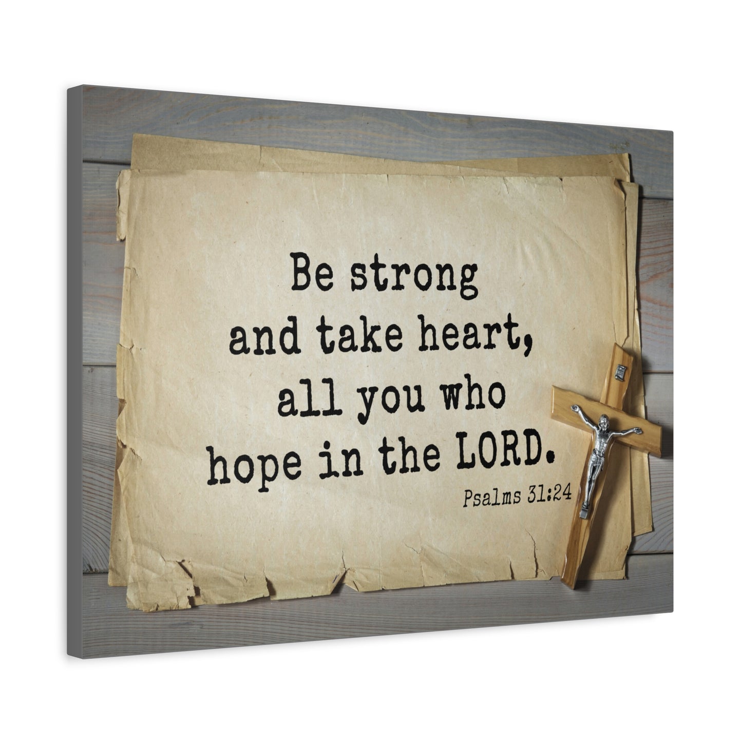 Scripture Walls Be Strong Psalms 31:24 Bible Verse Canvas Christian Wall Art Ready to Hang