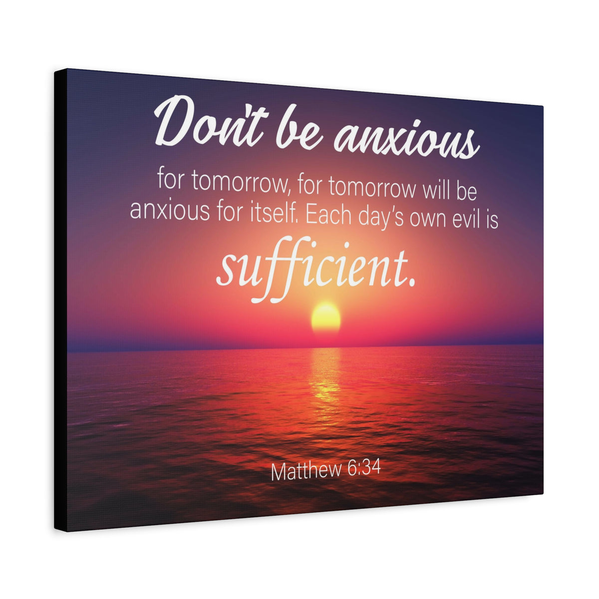 Scripture Canvas Don't Be Anxious Matthew 6:34 Christian Wall Art Bible Verse Print Ready to Hang