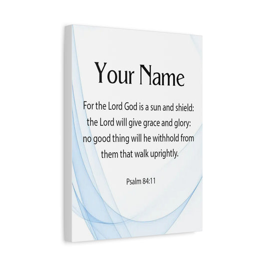 Scripture Walls Personalized Psalm 84:11 Bible Chapter Canvas Christian Wall Art Ready to Hang