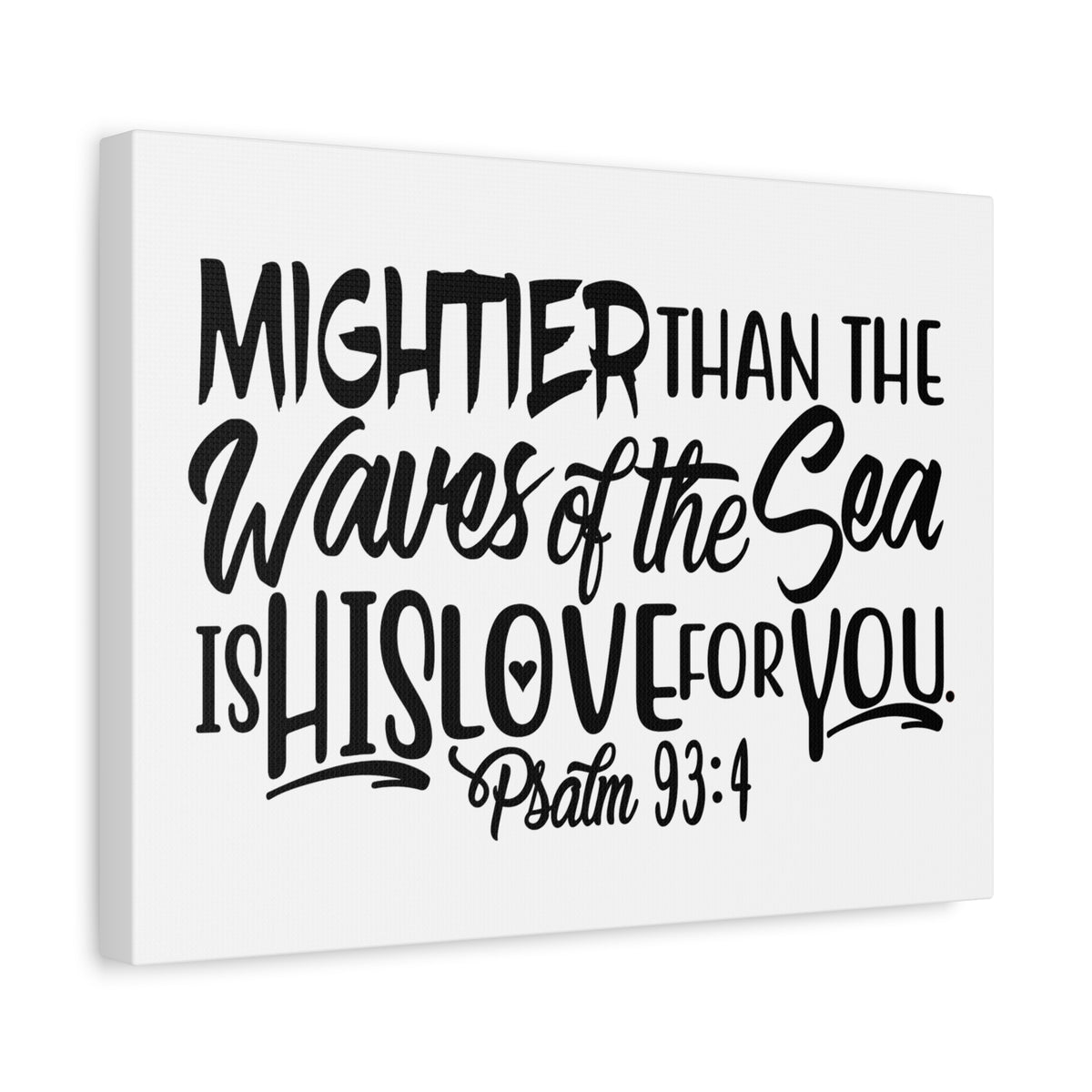 Scripture Canvas Mightier Than The Waves Psalm 93:4 Christian Wall Art Bible Verse Print Ready to Hang