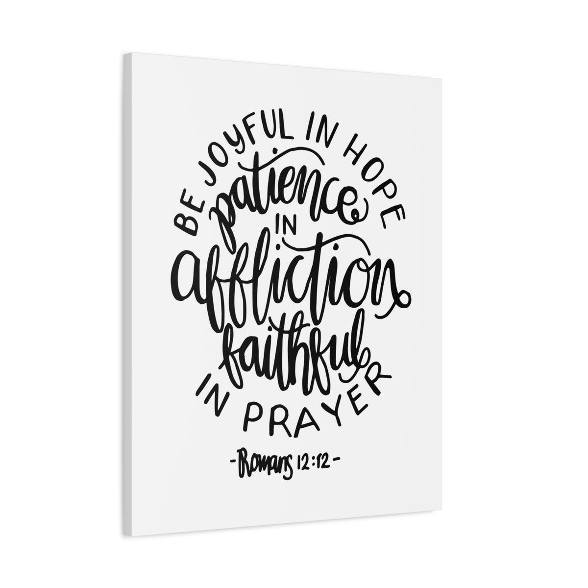 Scripture Canvas Patience In Affliction Romans 12:12 Christian Wall Art Bible Verse Print Ready to Hang