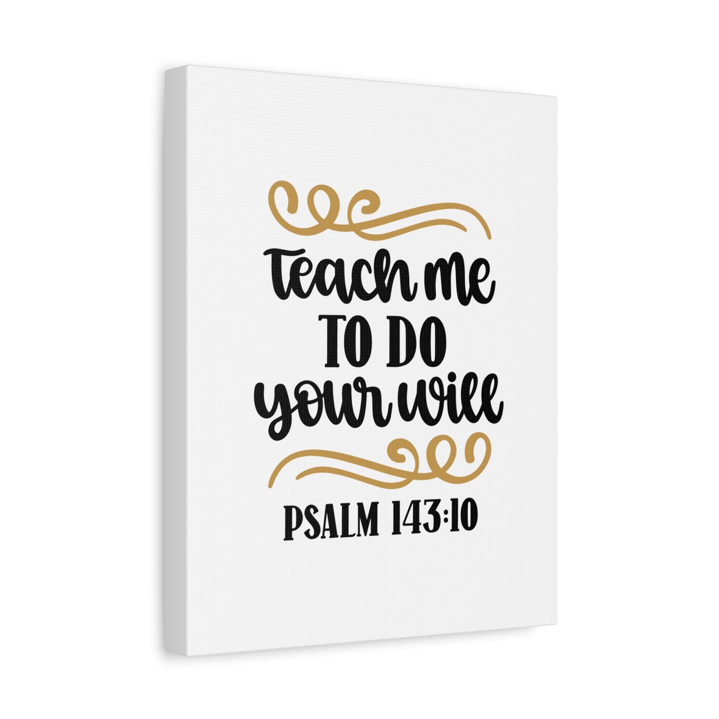 Scripture Canvas Your Will Psalm 143:10 Christian Wall Art Bible Verse Print Ready to Hang