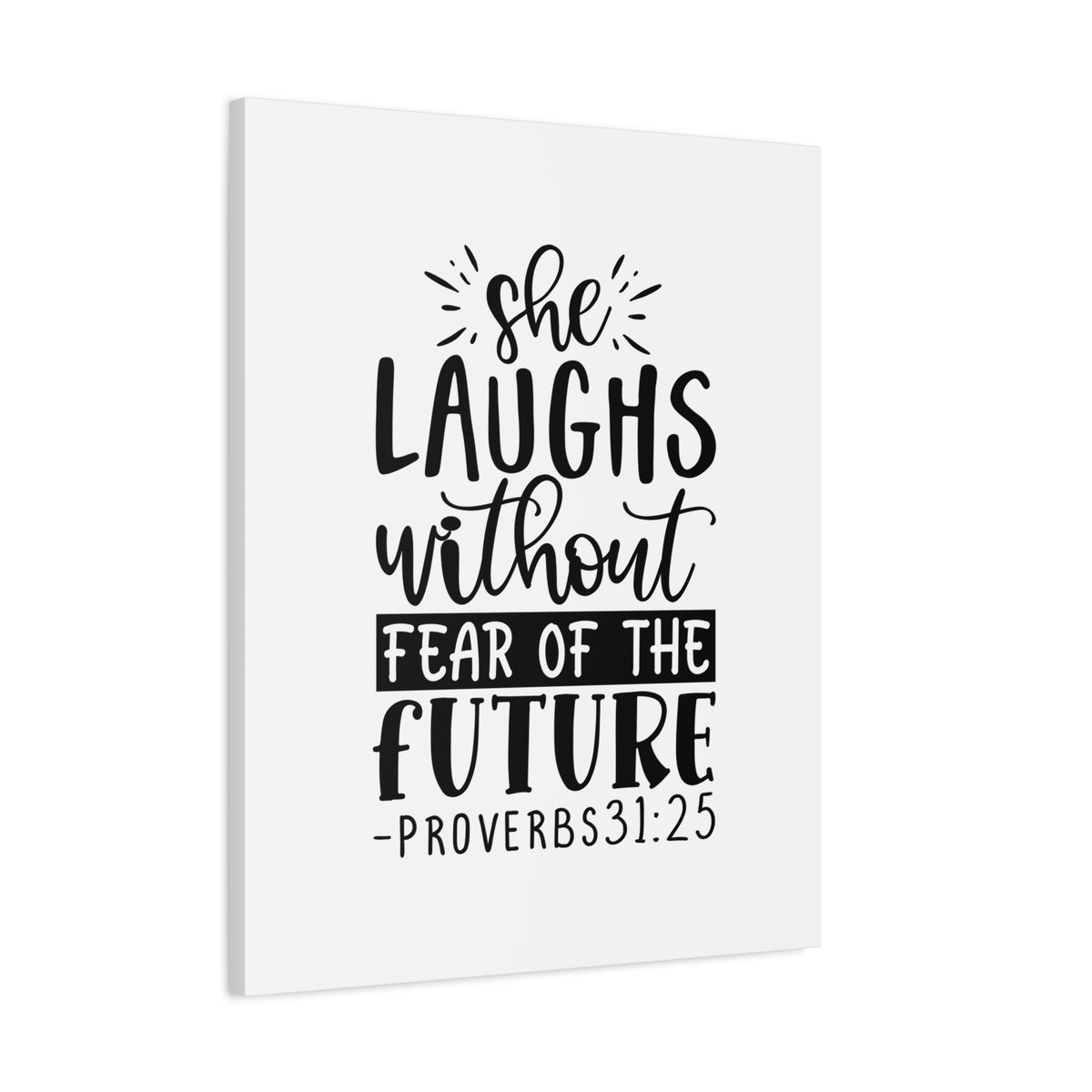Scripture Canvas She Laughs Without Fear Proverbs 31:25 Christian Wall Art Bible Verse Print Ready to Hang