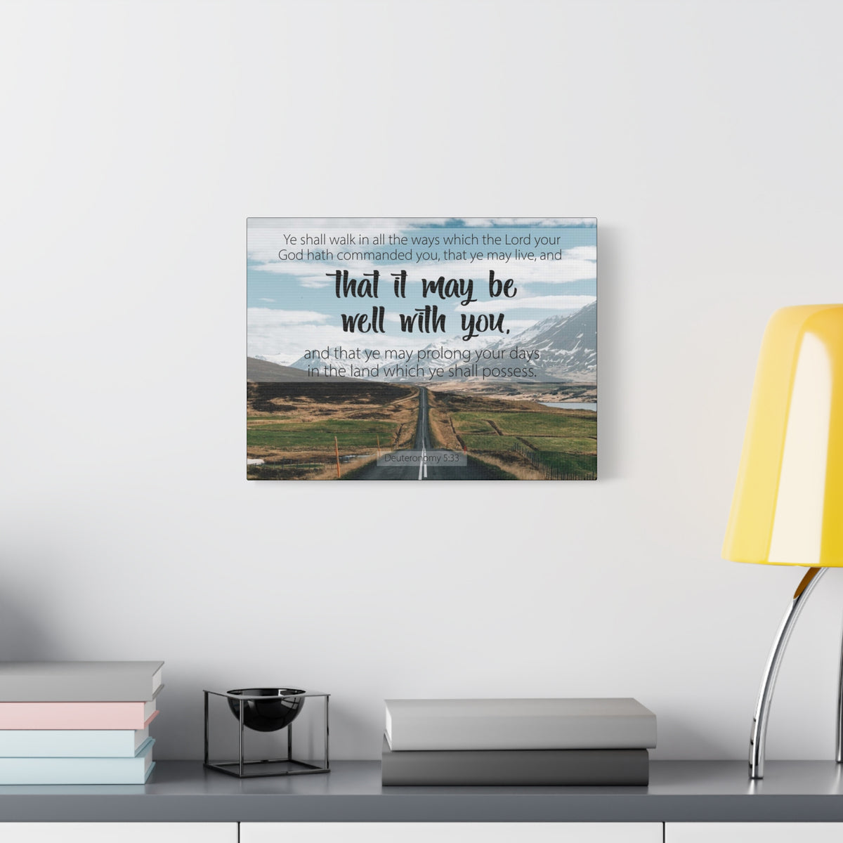 Scripture Canvas That It May Be Well With You Deuteronomy 5:33 Christian Wall Art Bible Verse Print Ready to Hang