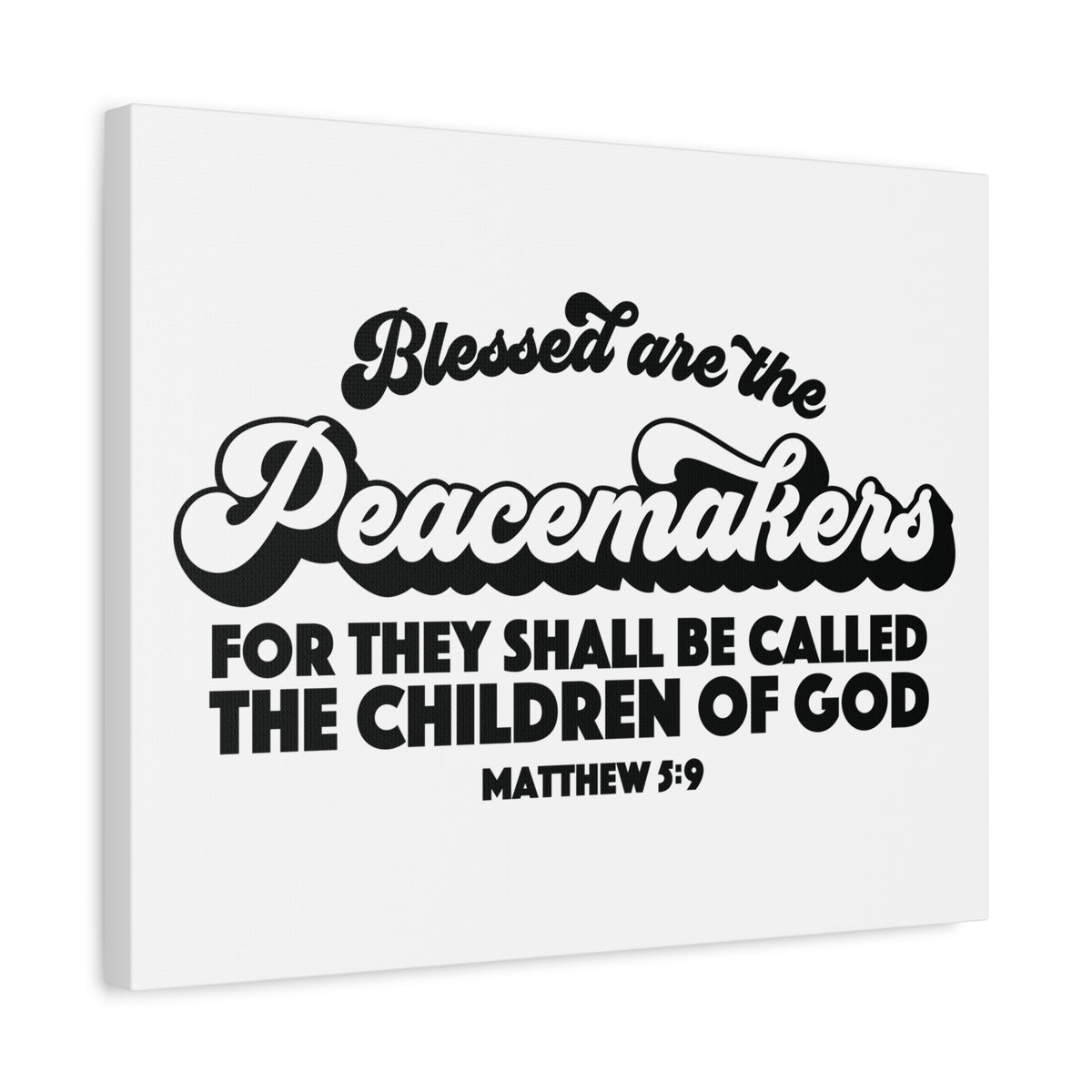 Scripture Canvas Peacemakers Matthew 5:9 Christian Wall Art Bible Verse Print Ready to Hang