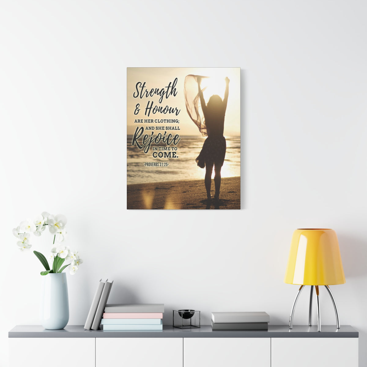 Scripture Canvas Strength and Honour Proverbs 31:25 Christian Wall Art Bible Verse Print Ready to Hang