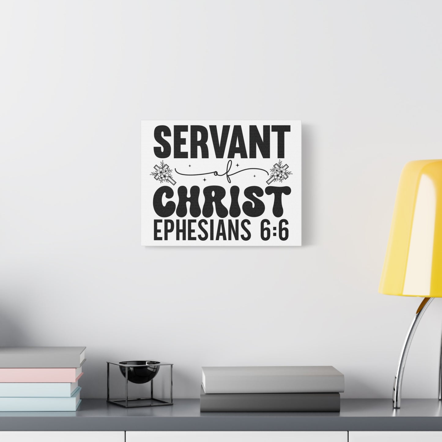 Scripture Walls Ephesians 6:6 Servant of Christ Bible Verse Canvas Christian Wall Art Ready to Hang Unframed