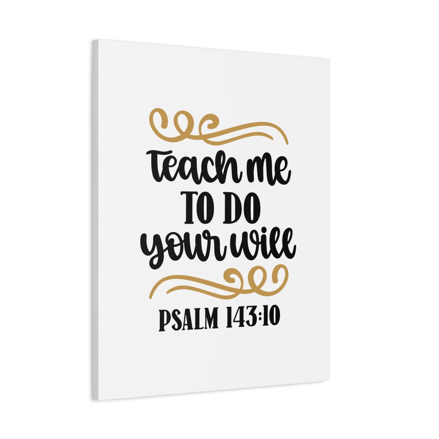 Scripture Canvas Your Will Psalm 143:10 Christian Wall Art Bible Verse Print Ready to Hang
