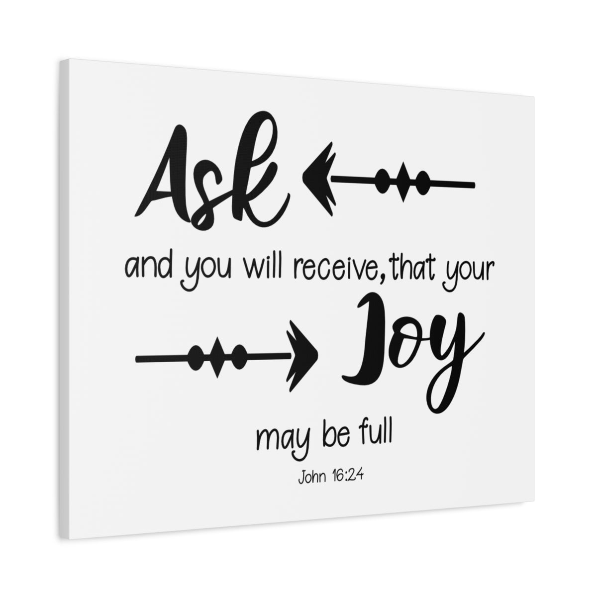 Scripture Canvas Joy May Be Full John 16:24 Christian Wall Art Bible Verse Print Ready to Hang