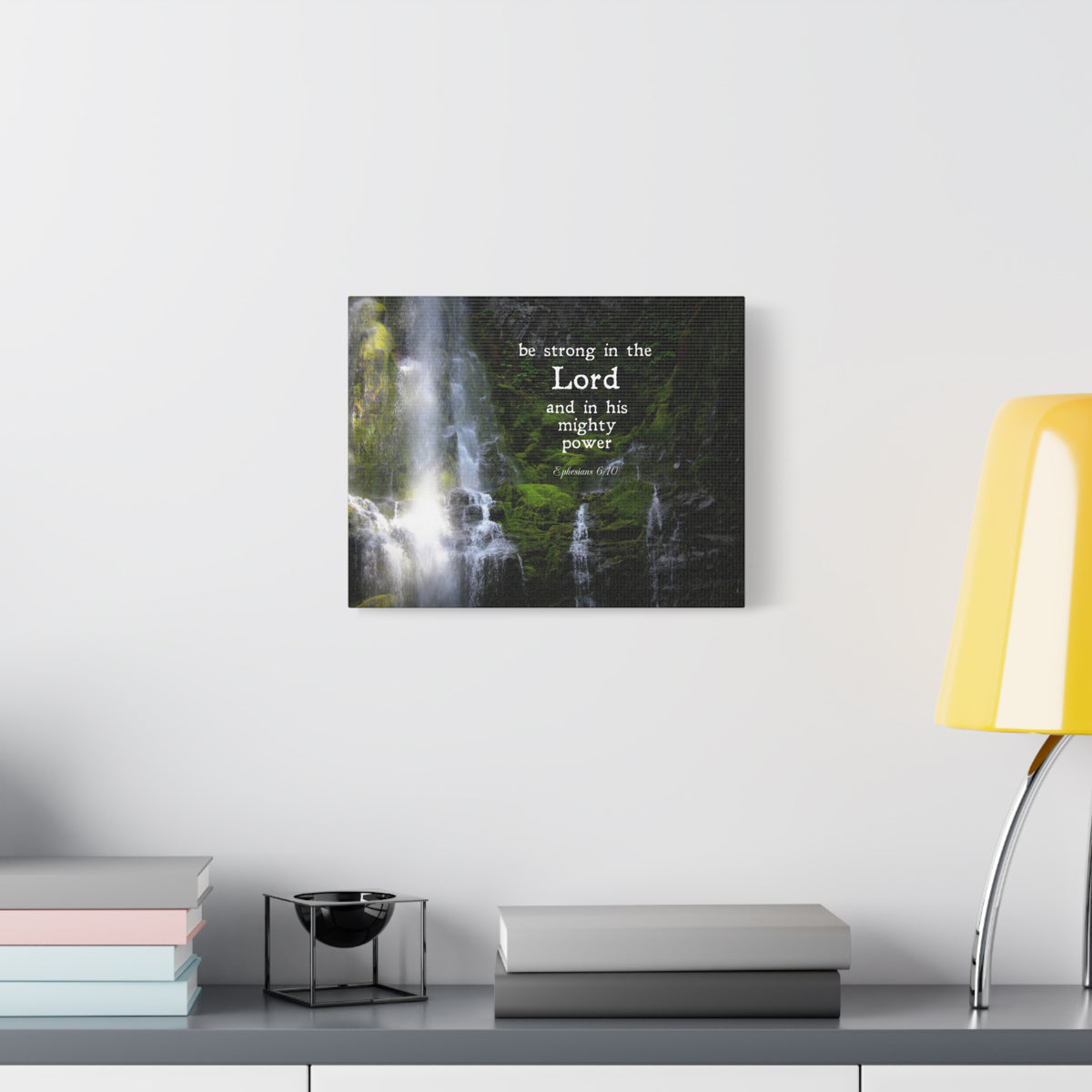Scripture Canvas Be Strong In The Lord Ephesians 6:10 Christian Wall Art Bible Verse Print Ready to Hang