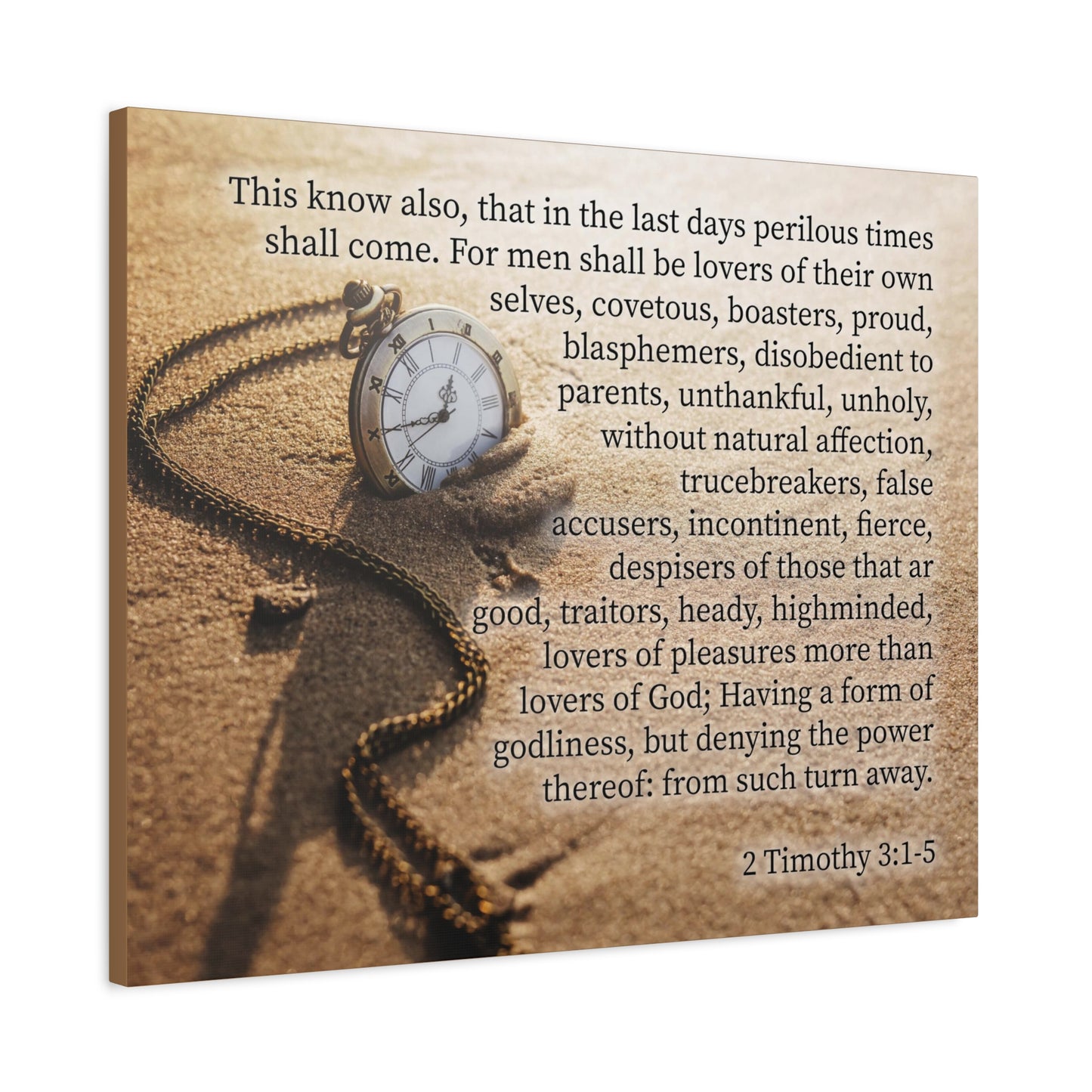 Scripture Canvas Perilous Times 2 Timothy 3:1-5 Christian Wall Art Bible Verse Print Ready to Hang