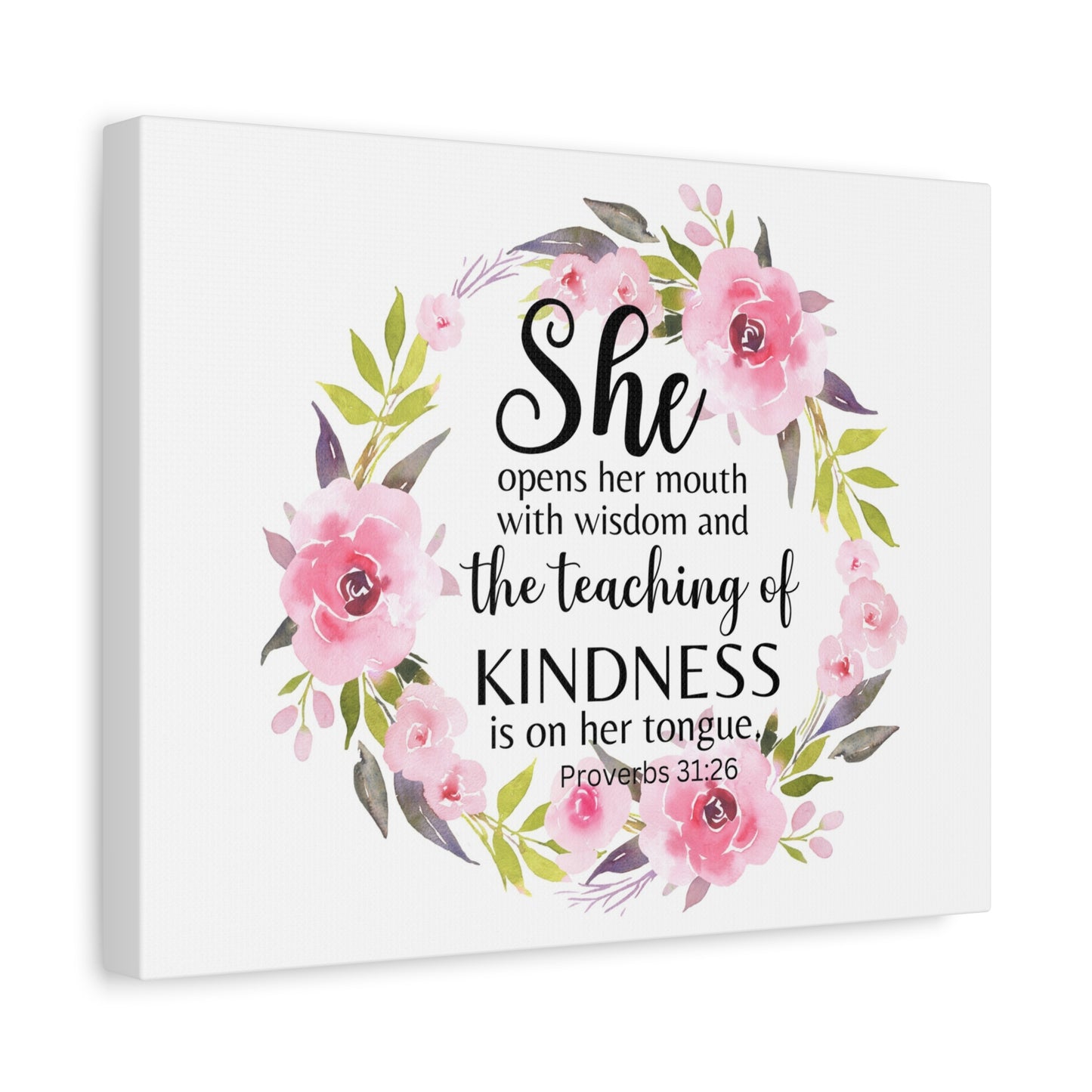 Scripture Walls Proverbs 31:26 She Teaches Kindness Bible Verse Canvas Christian Wall Art Ready to Hang Unframed