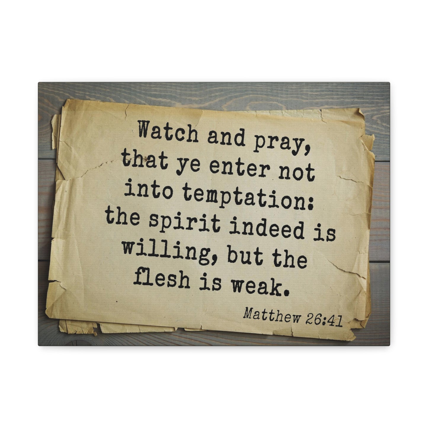 Watch And Pray Matthew 26:41 Bible Verse Canvas Christian Wall Art Bible Verse Print Ready To Hang