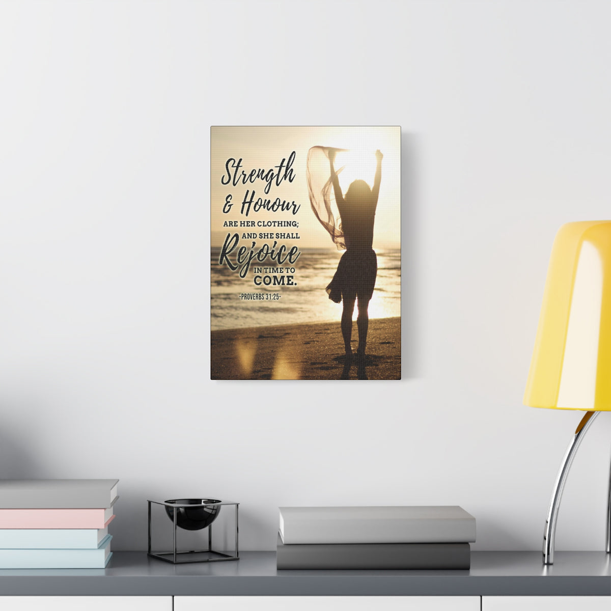 Scripture Canvas Strength and Honour Proverbs 31:25 Christian Wall Art Bible Verse Print Ready to Hang