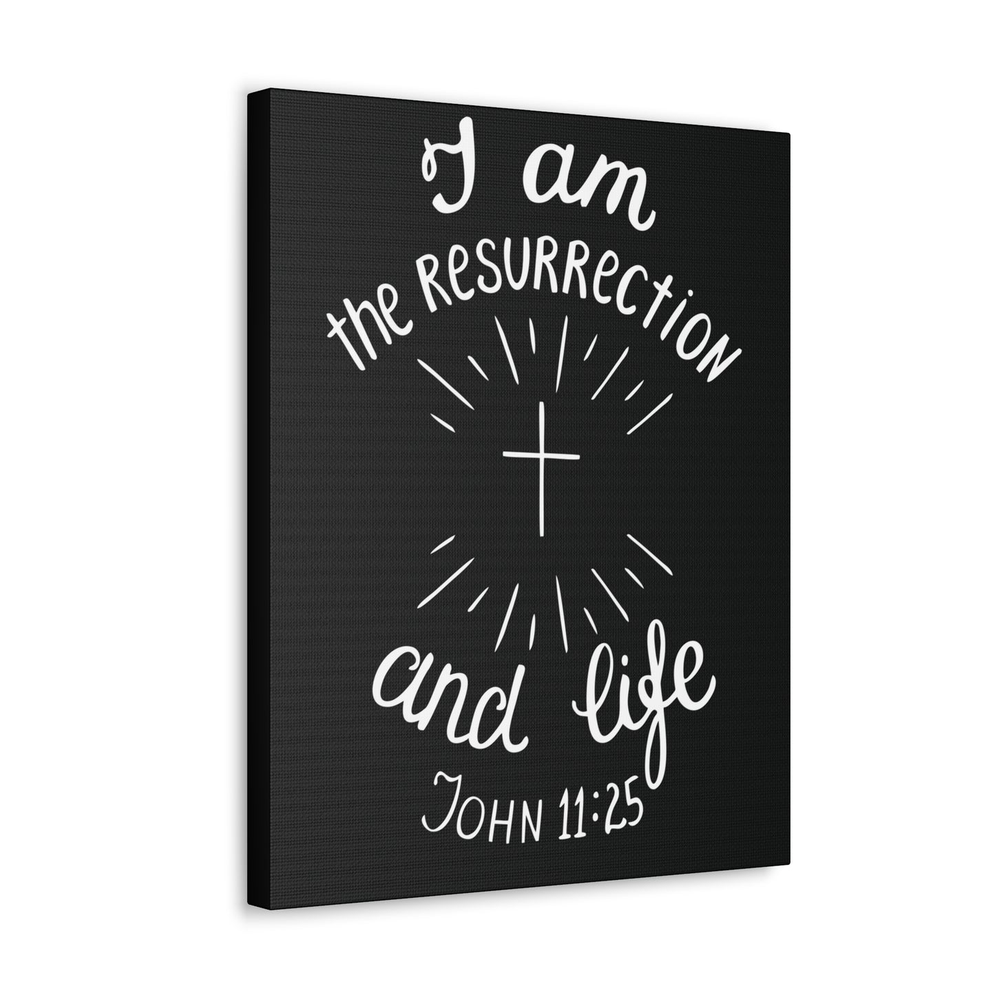 I Am The Resurrection And Life John 11:25 Christian Wall Art Bible Verse Print Ready To Hang