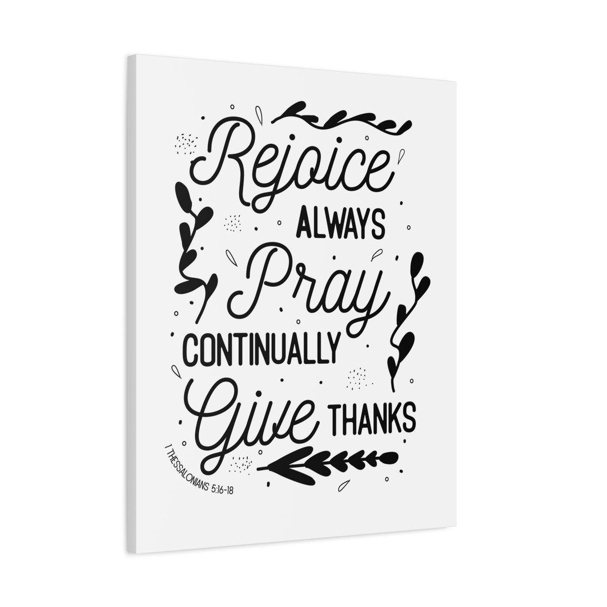 Scripture Canvas Rejoice Always 1 Thessalonians 5:16-18 Christian Wall Art Bible Verse Print Ready to Hang