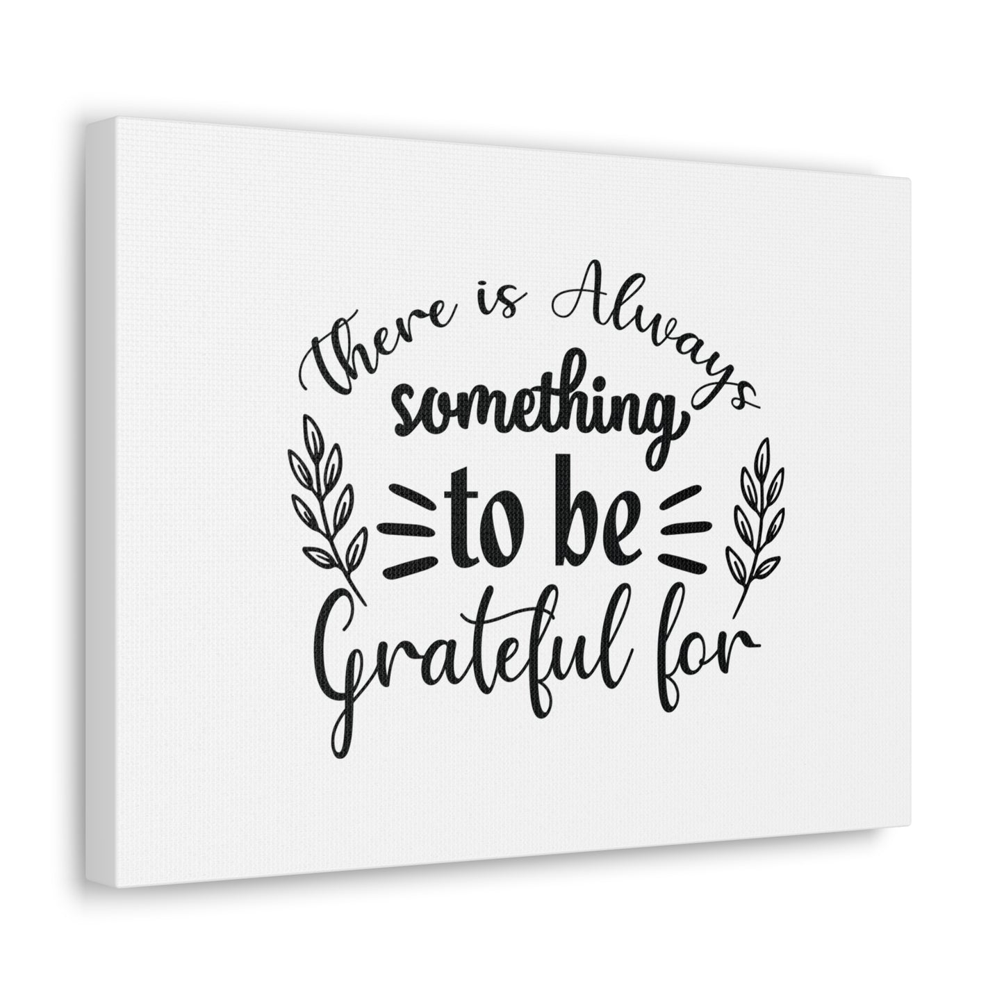 There Is Always Something To Be Grateful For Colossians 3:17 Christian Wall Art Bible Verse Print Ready to Hang