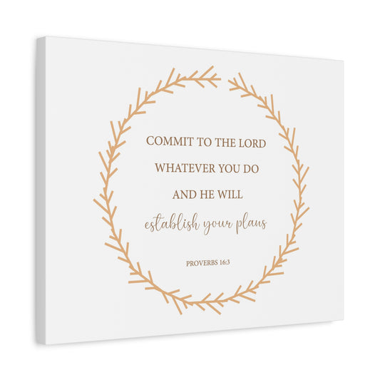 Scripture Canvas Come To The Lord Proverbs 16:3 Christian Wall Art Bible Verse Print Ready to Hang