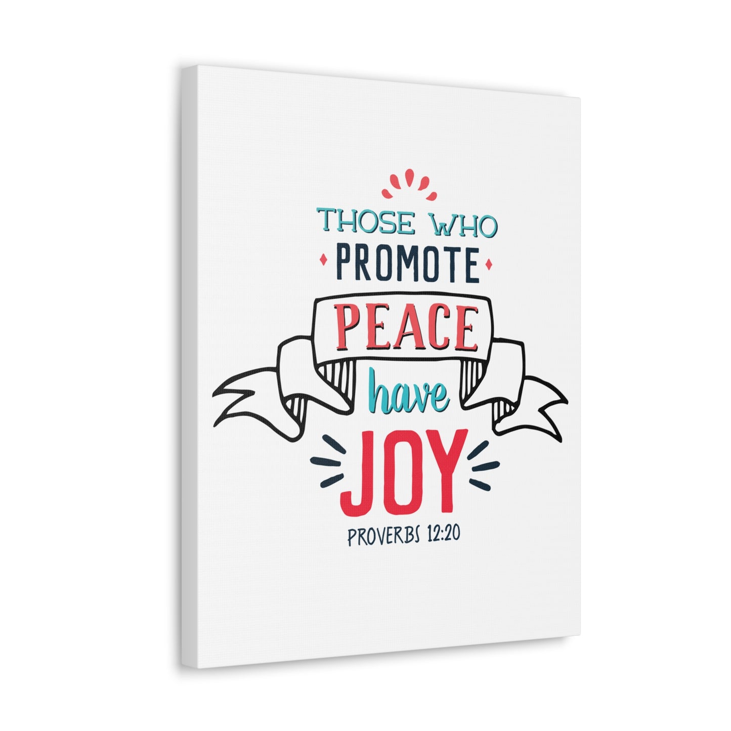 Those Who Promote Peace Proverbs 12:20 Christian Wall Art Bible Verse Print Ready To Hang