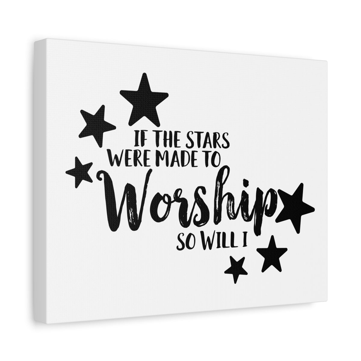Scripture Canvas If The Stars Were Made To Worship So Will I Psalms 148:3-6 Christian Wall Art Print Ready to Hang