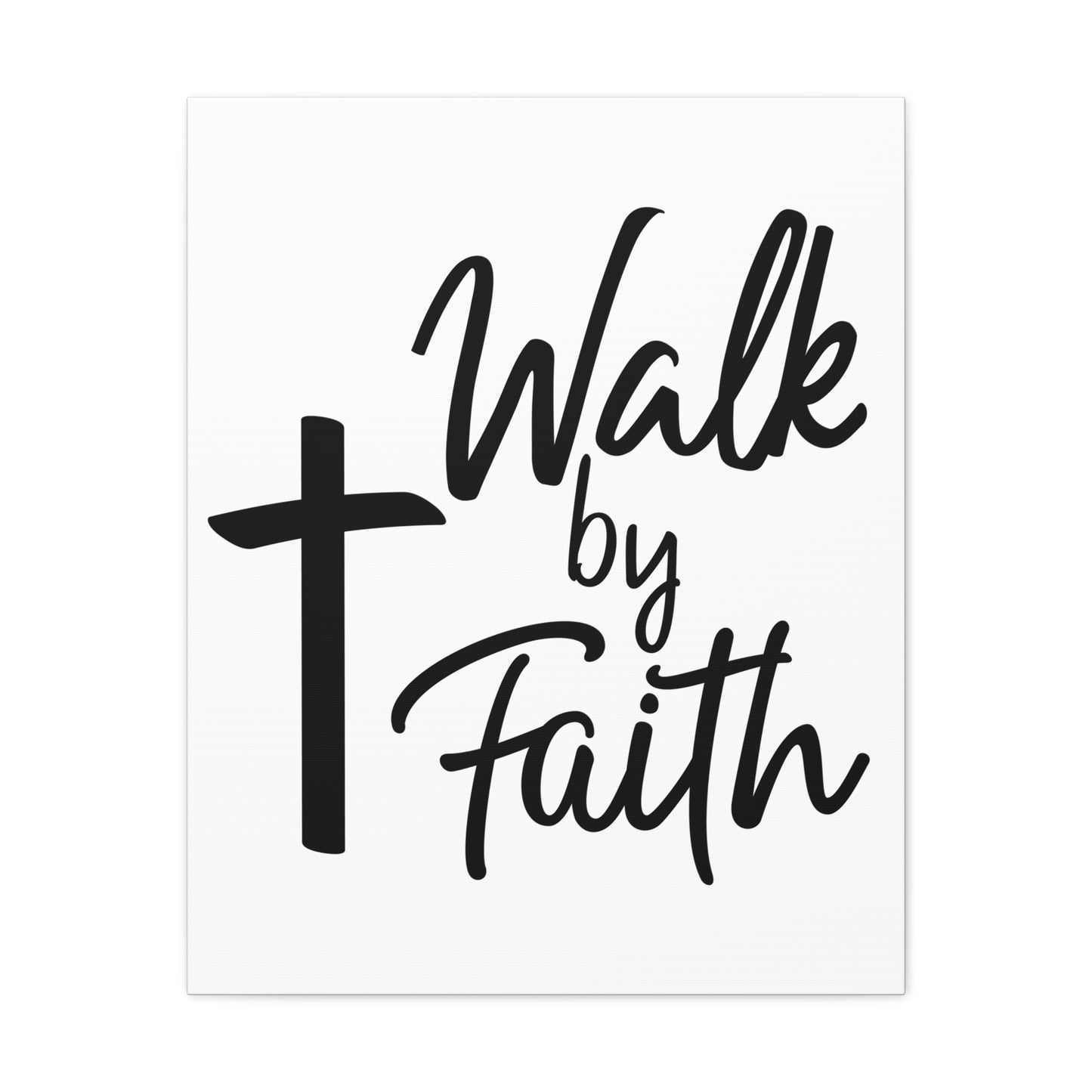 Walk By Faith Hebrews 11:1-40 ESV Christian Wall Art Print Ready to Hang