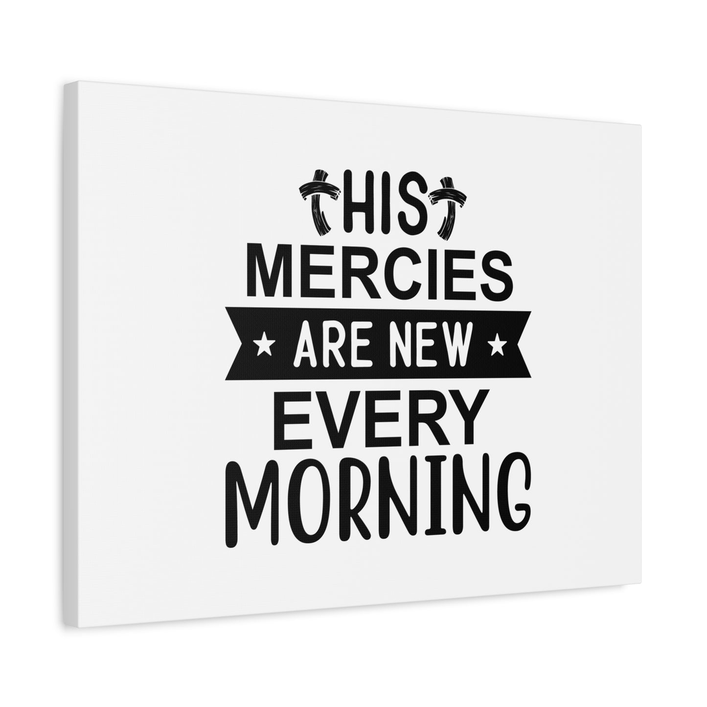 Scripture Canvas His Mercies Psalm 118:24 Christian Wall Art Bible Verse Print Ready to Hang