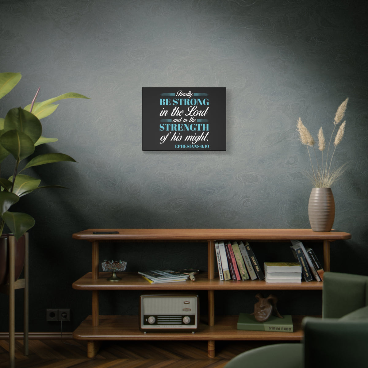 Scripture Canvas Strength Of His Might Ephesians 6:10 Christian Wall Art Bible Verse Print Ready to Hang