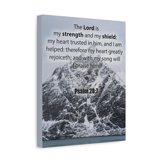 Bible Verse CanvasThe Lord is My Strength and Shield Psalm 28:7 Christian Home Decor Scripture Art