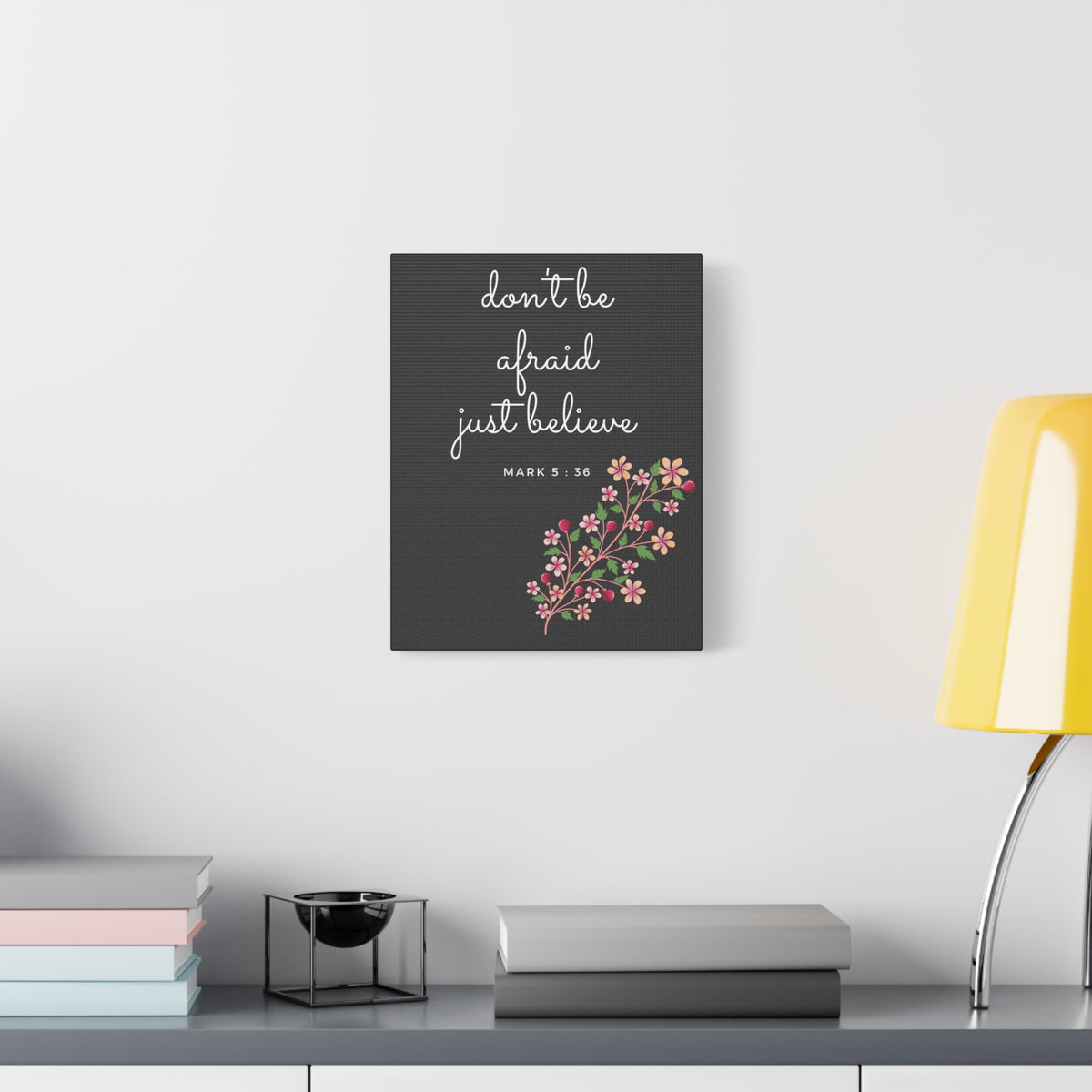 Scripture Canvas Just Believe Mark 5:36 Christian Wall Art Bible Verse Print Ready to Hang