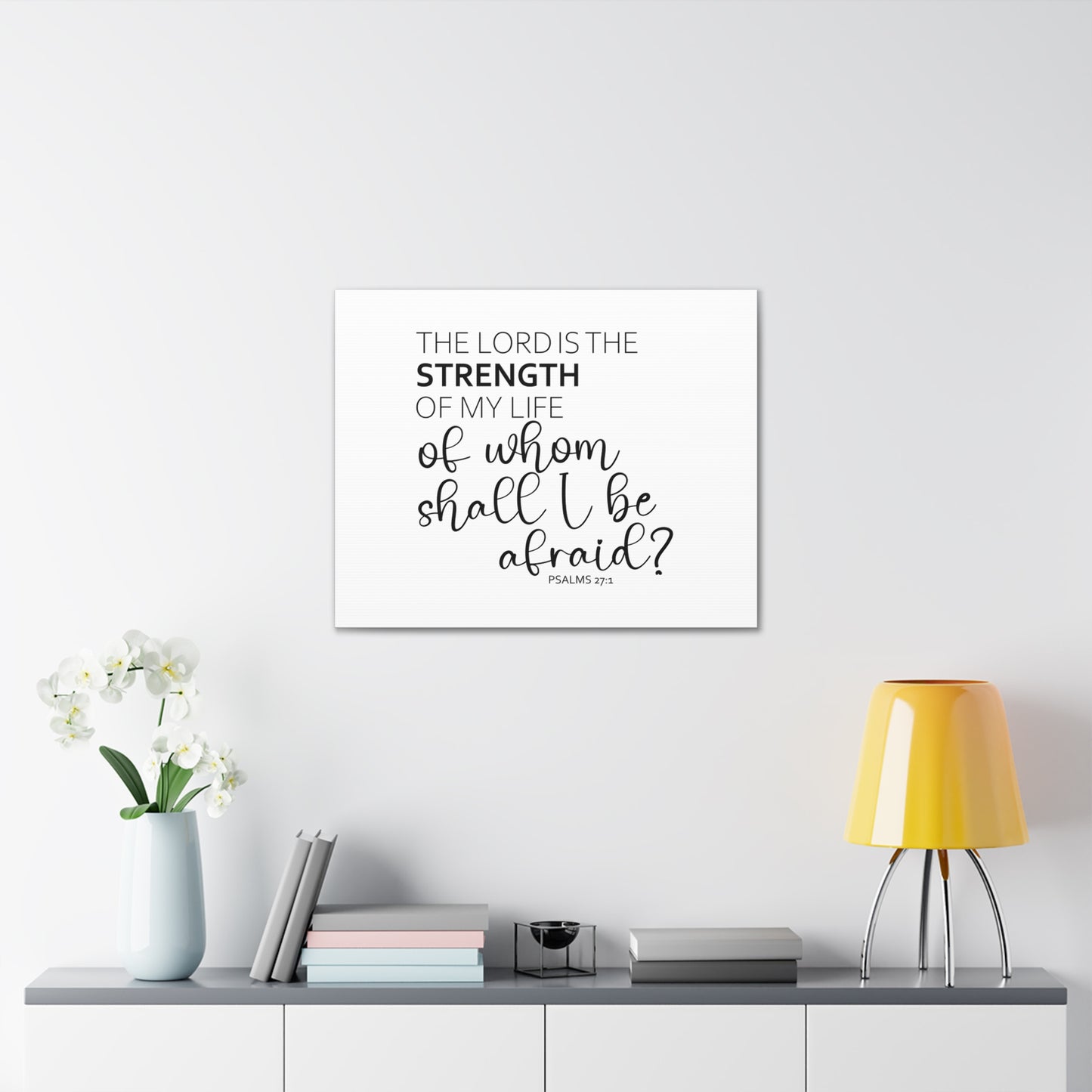 The Lord Is The Strength Psalms 27:1 White Bible Verse Canvas Christian Wall Art Ready to Hang