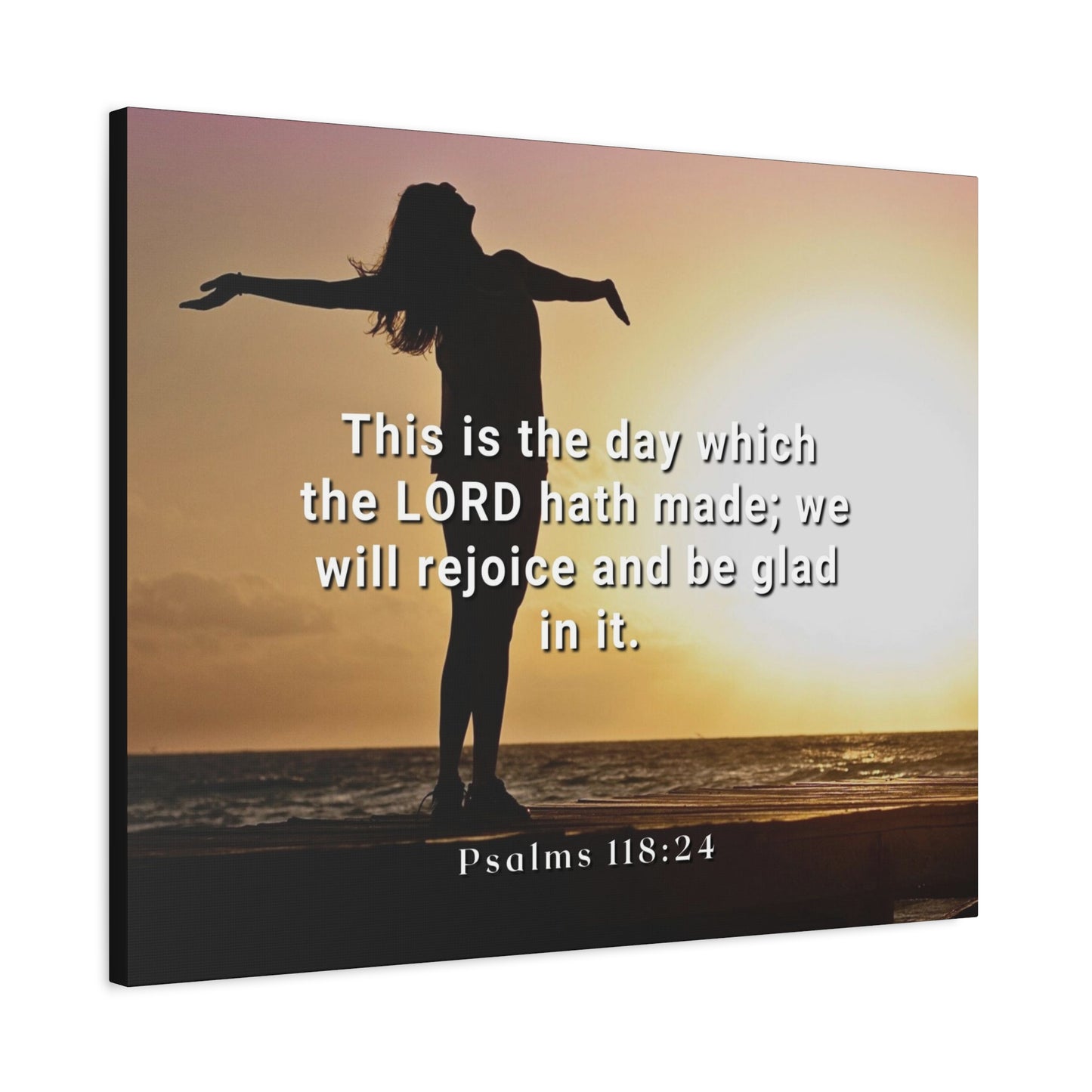 Scripture Canvas The Day Psalms 118:24 Christian Wall Art Bible Verse Print Ready to Hang