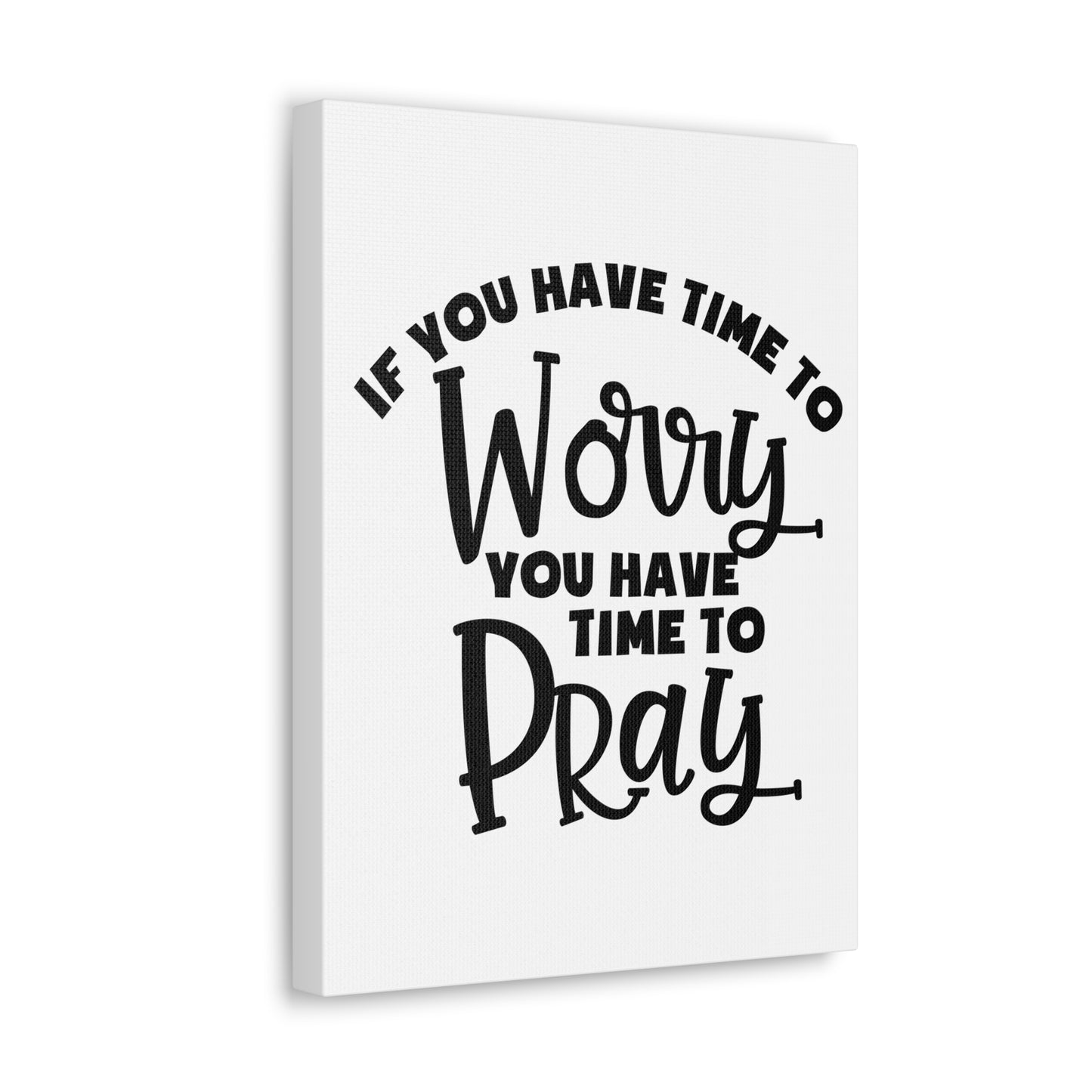 Time To Pray 1 Peter 5:7 Christian Wall Art Print Ready to Hang