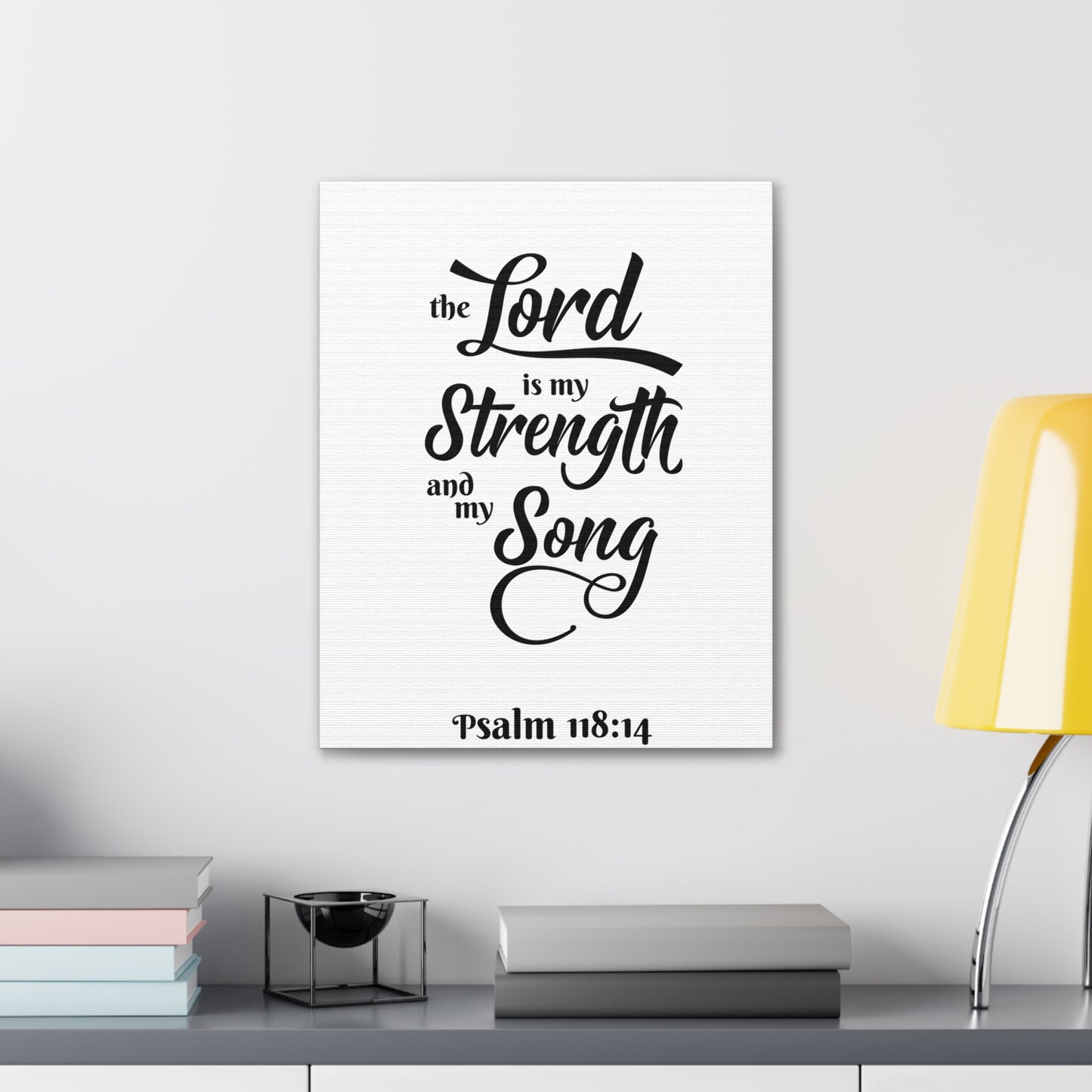 The Lord Is My Strength And My Song Psalm 118:14 Bible Verse Canvas Christian Wall Art Ready To Hang