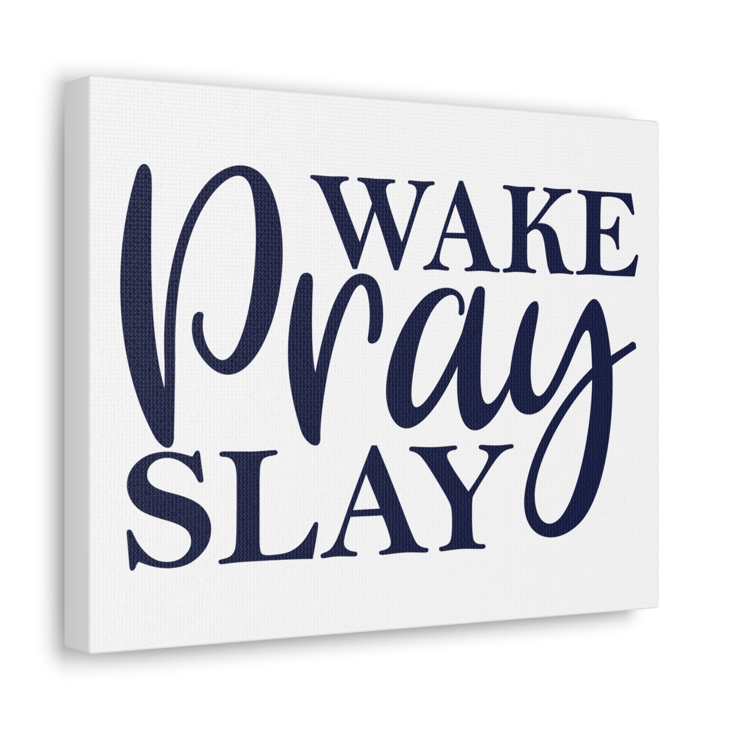 Wake, Pray, Slay 2 Timothy 1:3 Christian Wall Art Print Ready to Hang