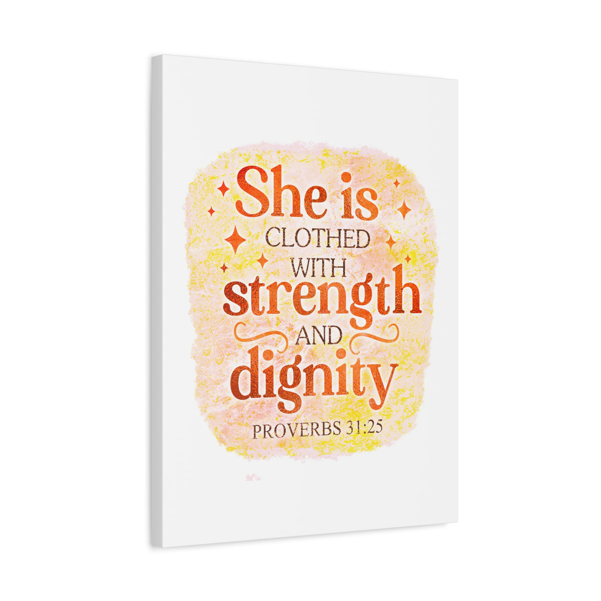 Scripture Walls Strength and Dignity Proverbs 31:25 Bible Verse Canvas Christian Wall Art Ready to Hang Unframed