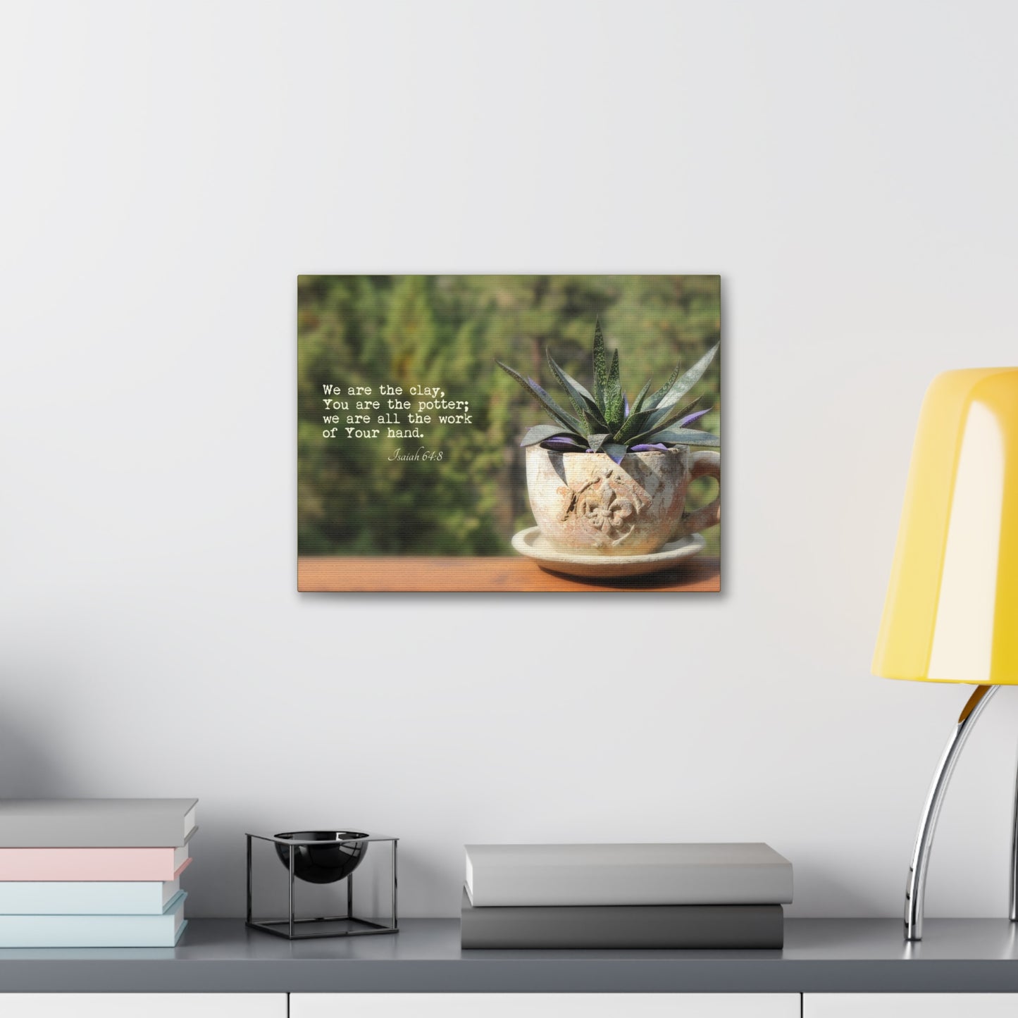 We Are The Clay Isaiah 64:8 Bible Verse Canvas Christian Wall Art Ready to Hang