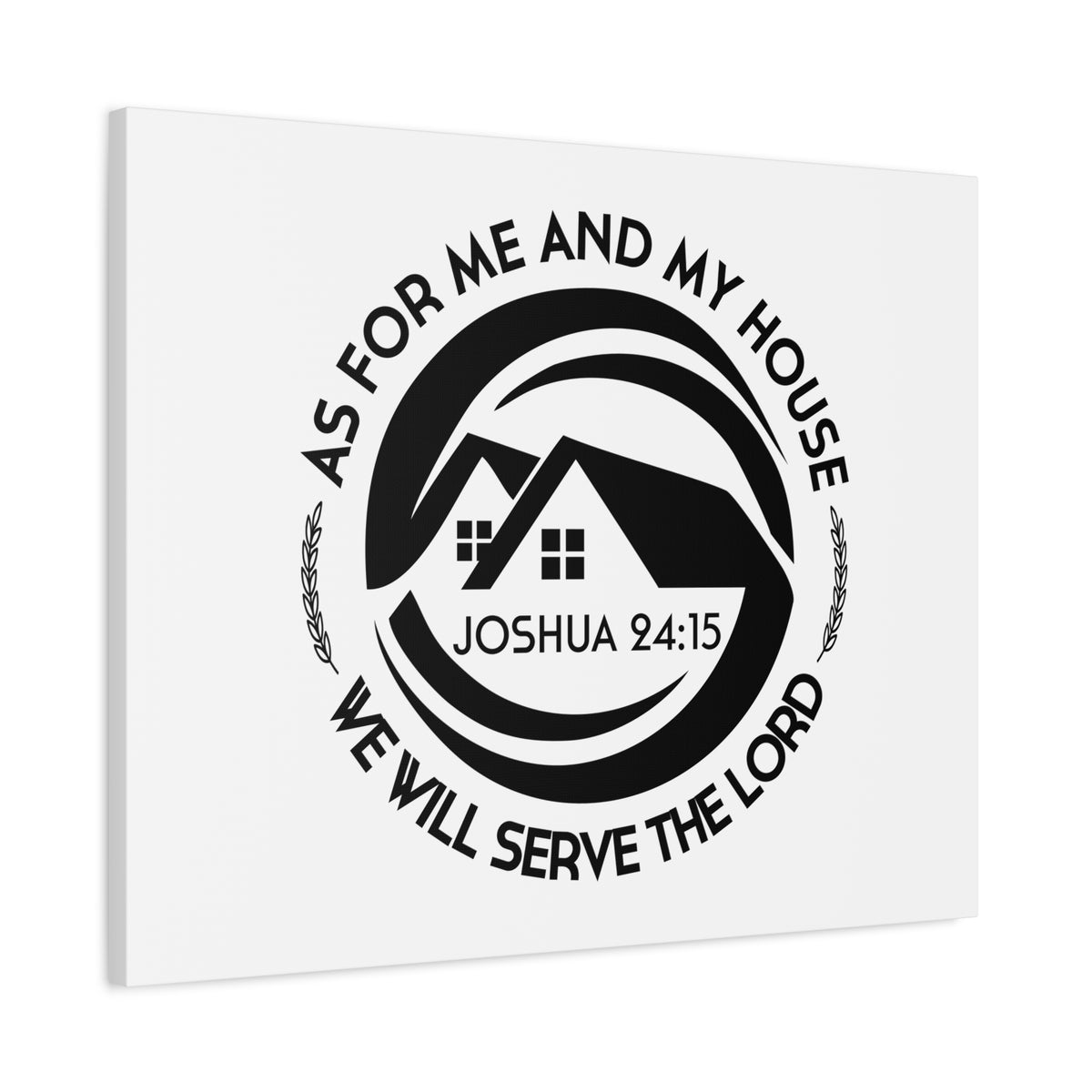 Scripture Canvas We Will Serve The Lord Joshua 24:15 Christian Wall Art Bible Verse Print Ready to Hang
