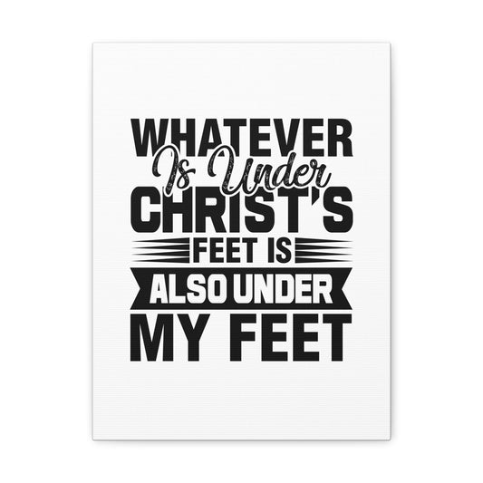 Under Christ's Feet 2 Corinthians 13:5 Christian Wall Art Bible Verse Print Ready to Hang