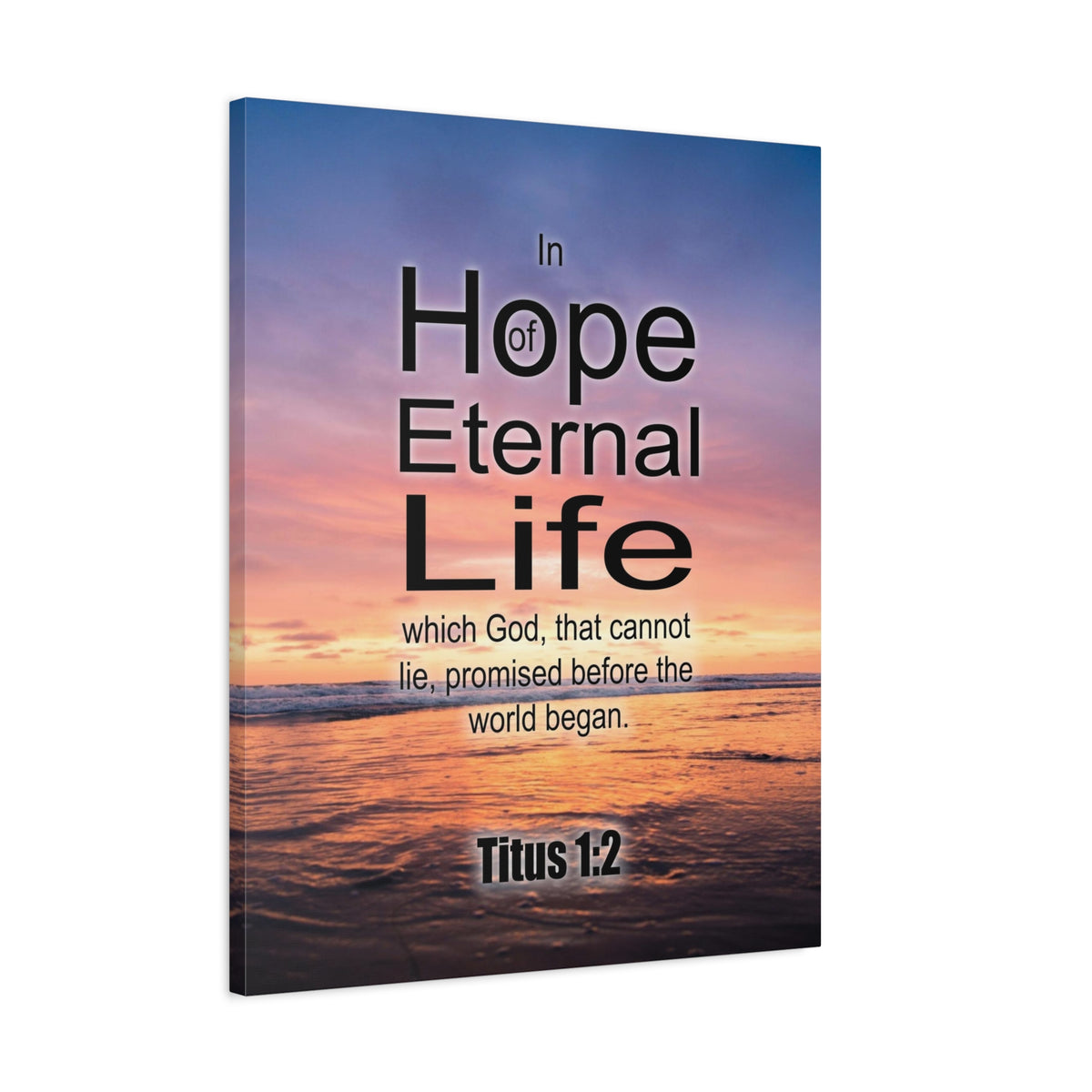 Scripture Canvas Eternal Life Titus 1:2 Christian Wall Art Bible Verse Print Ready to Hang