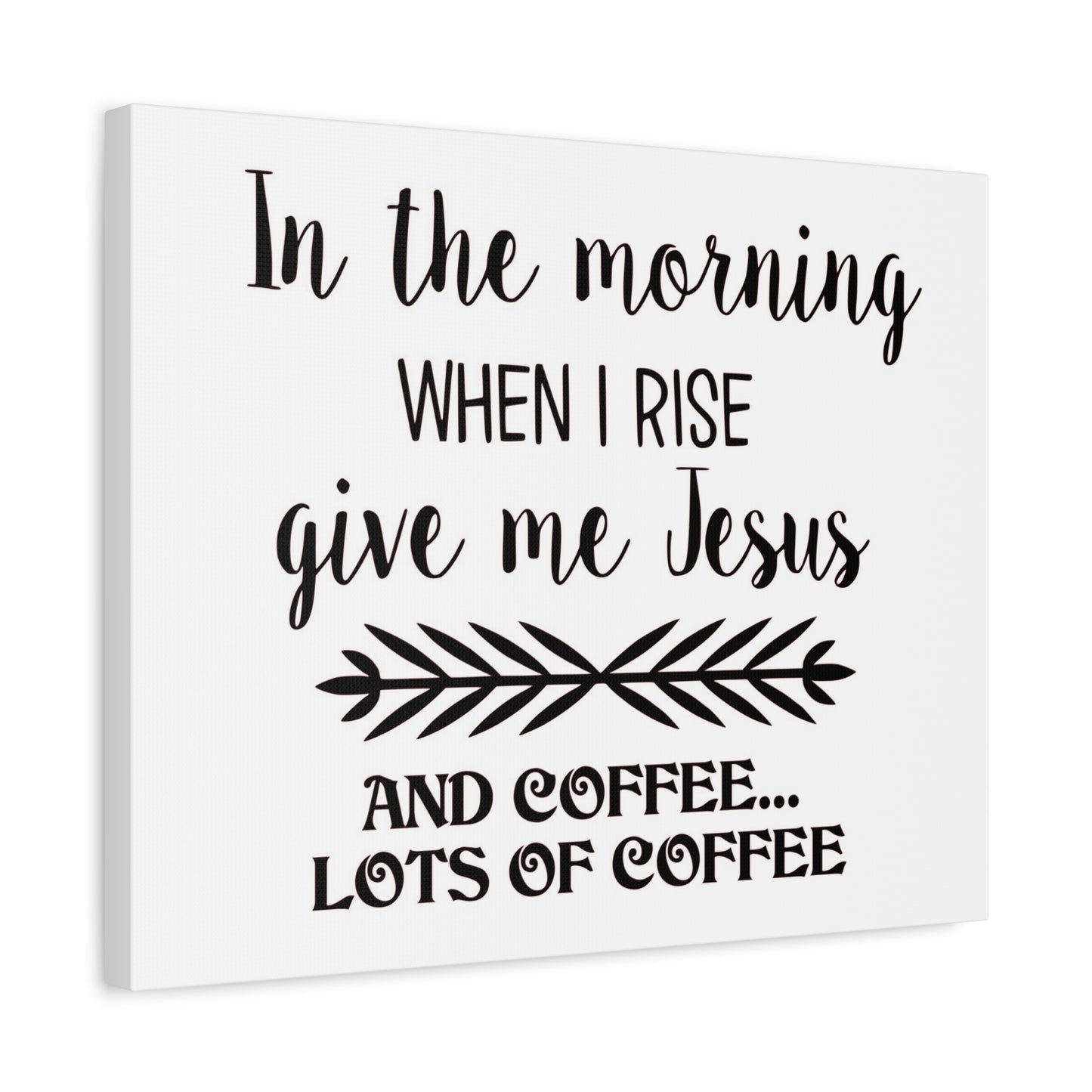 Scripture Canvas In The Morning When I Rise Psalm 59:6 Christian Wall Art Print Ready to Hang