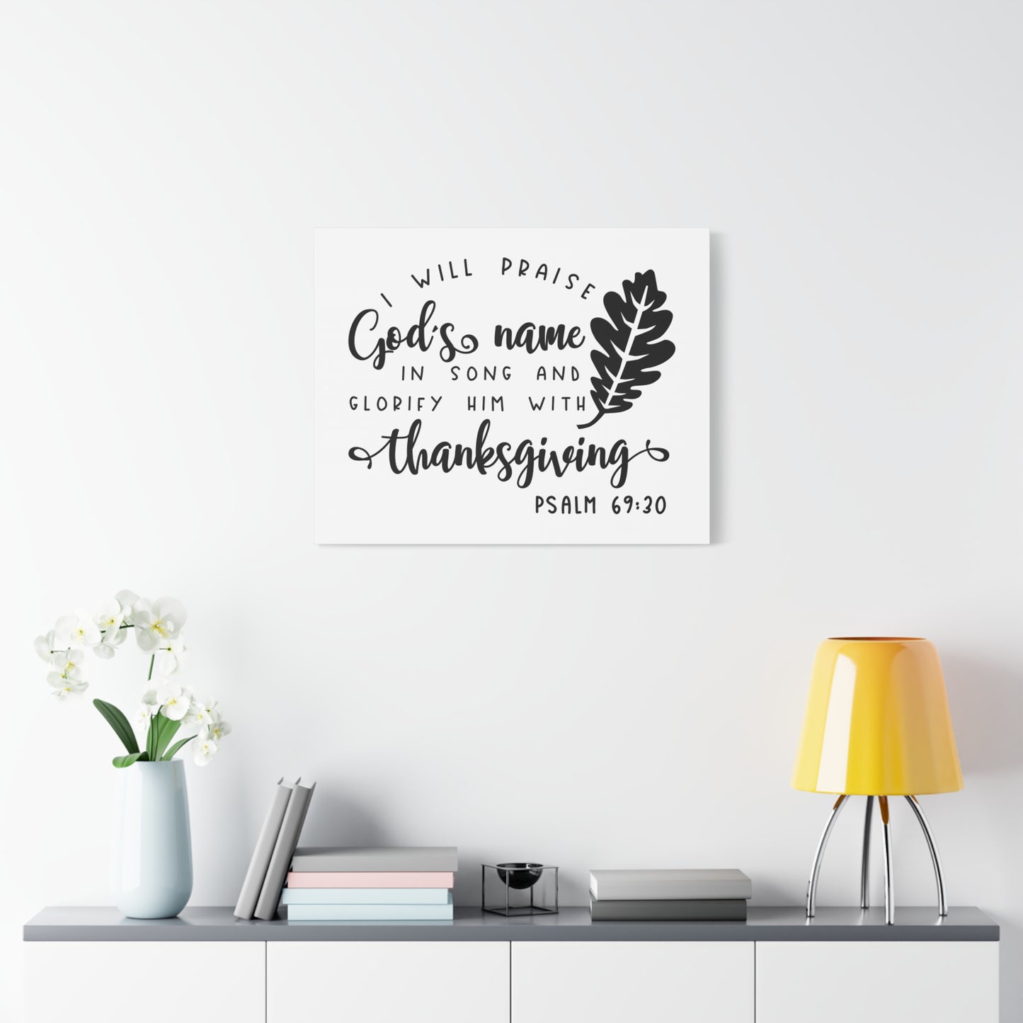 Scripture Canvas Glorify Him Psalm 69:20 Christian Wall Art Bible Verse Print Ready to Hang