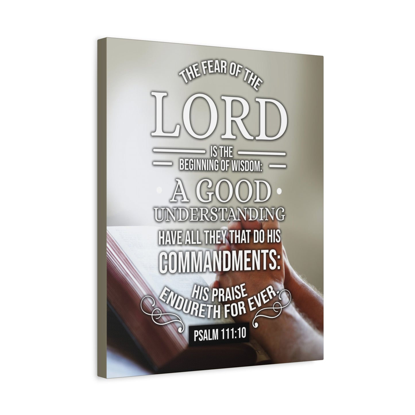 Scripture Canvas The Fear of The Lord Psalm 111:10 Christian Wall Art Bible Verse Print Ready to Hang