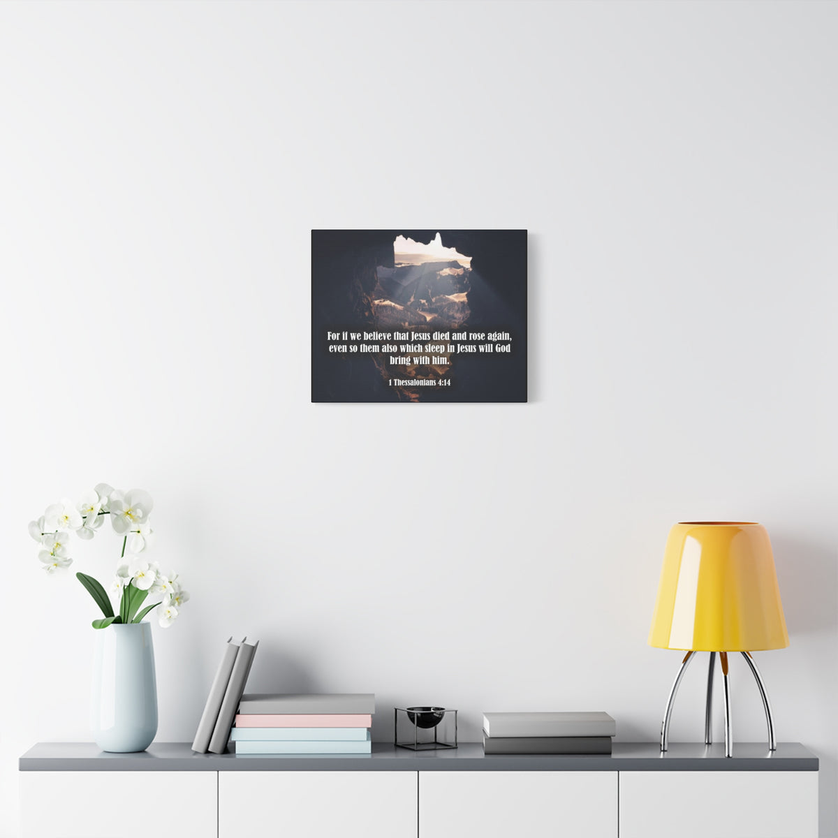 Scripture Canvas Jesus Died and Rose Again 1 Thessalonians 4:14 Christian Wall Art Bible Verse Print Ready to Hang