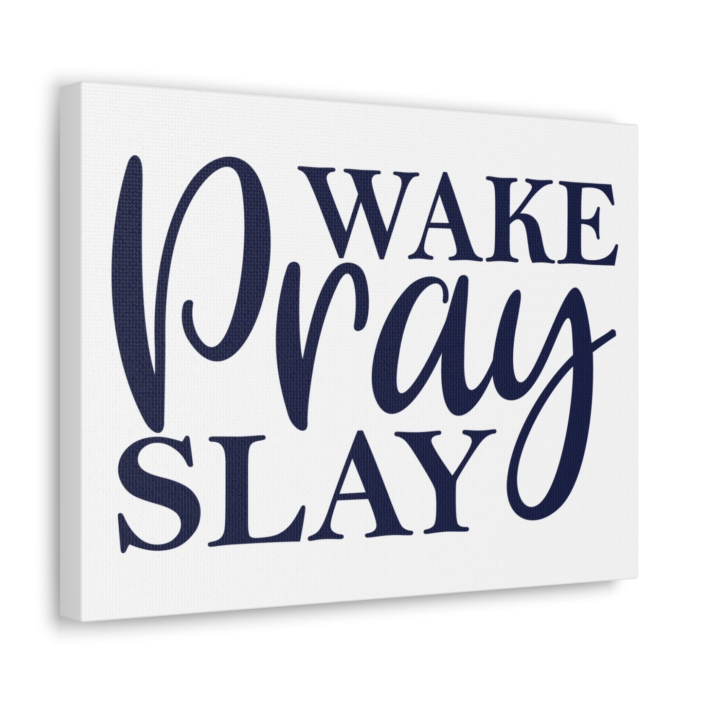 Wake, Pray, Slay 2 Timothy 1:3 Christian Wall Art Print Ready to Hang