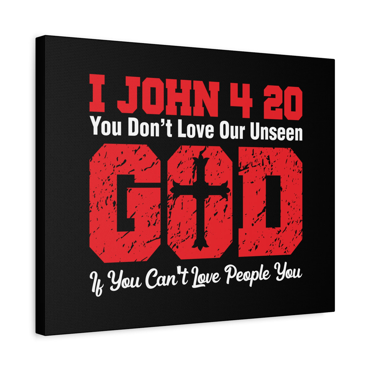 Scripture Canvas Our Unseen God 1 John 4:20 Christian Wall Art Bible Verse Print Ready to Hang